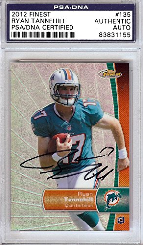 Ryan Tannehill Autographed 2012 Finest Rookie Refractor Card #135 Miami Dolphins PSA/DNA #83831155