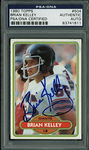 Giants Brian Kelley Authentic Signed Card 1980 Topps #504 PSA/DNA Slabbed - 757 Sports Collectibles