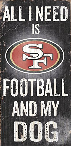 Fan Creations Sign San Francisco 49ers Football and My Dog, Multicolored - 757 Sports Collectibles