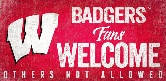 Wisconsin Badgers Wood Sign Fans Welcome 12x6 - Special Order