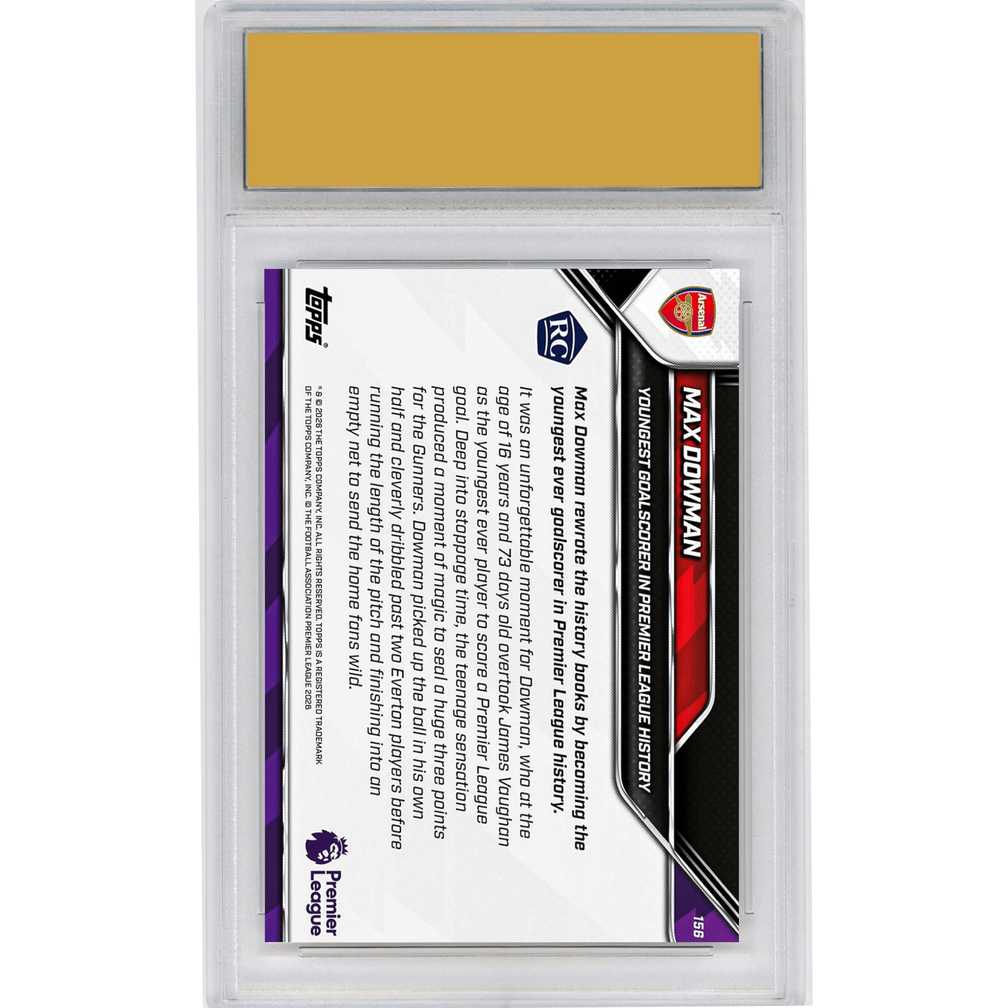 2026 Topps Now Max Dowman #156 Youngest Goalscorer in Premier League History Arsenal Rookie RC Soccer Card HOFSM 10 Gem Mint
