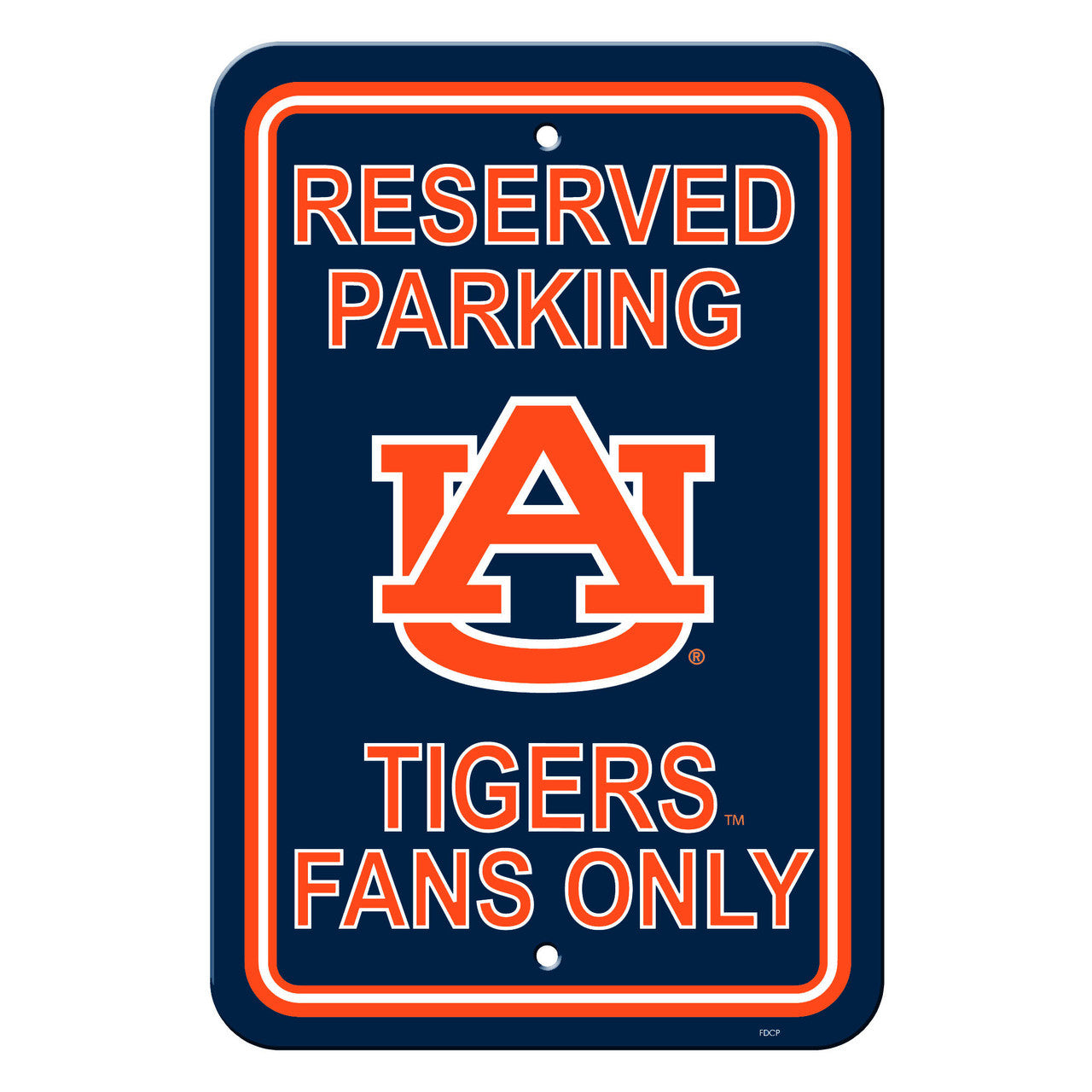 Auburn Tigers Sign 12x18 Plastic Reserved Parking Style CO - Sports Collectibles, Sports Memorabilia, Sports Fan Shop, Sports Gifts