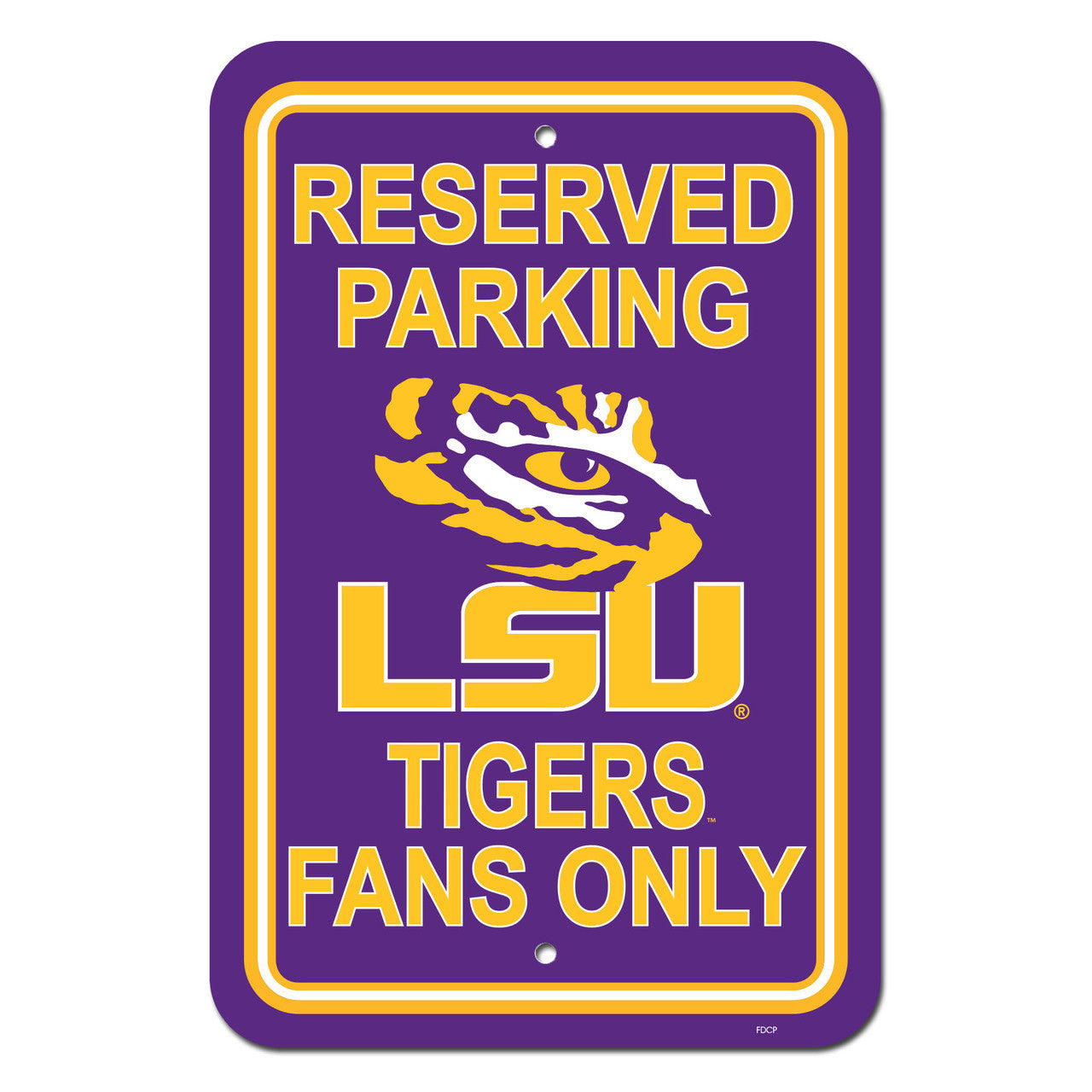 LSU Tigers Sign 12x18 Plastic Reserved Parking Style CO - Sports Collectibles, Sports Memorabilia, Sports Fan Shop, Sports Gifts