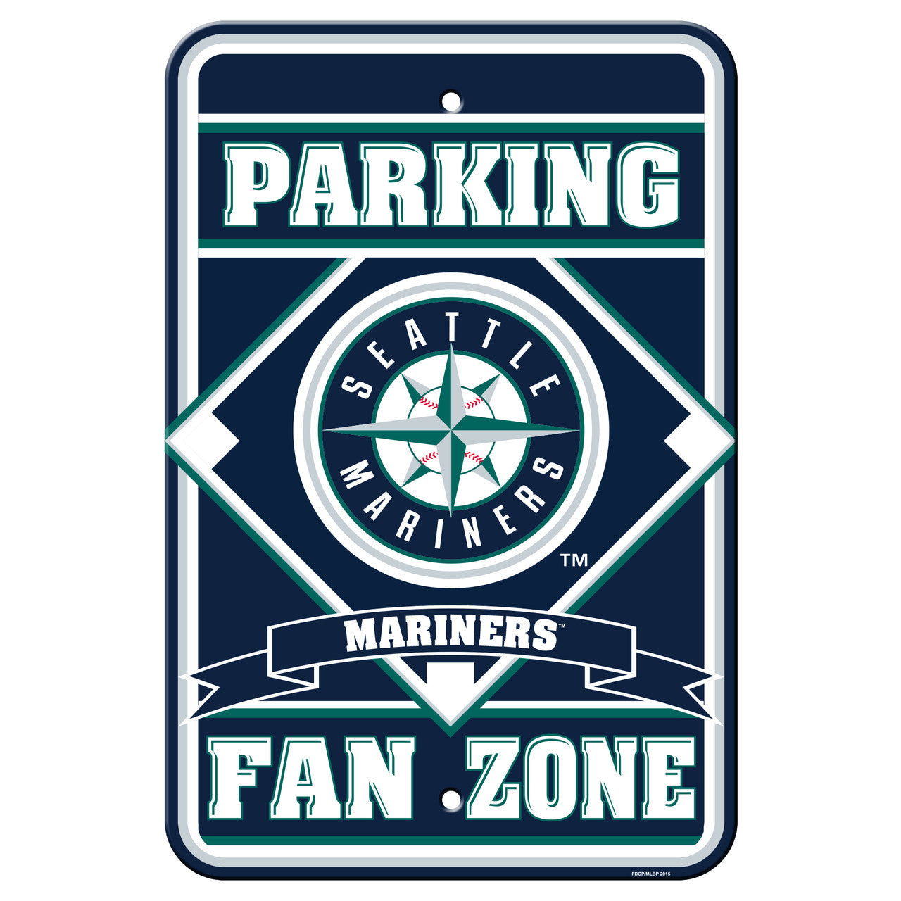 Seattle Mariners Sign 12x18 Plastic Fan Zone Parking Style CO - Sports Collectibles, Sports Memorabilia, Sports Fan Shop, Sports Gifts