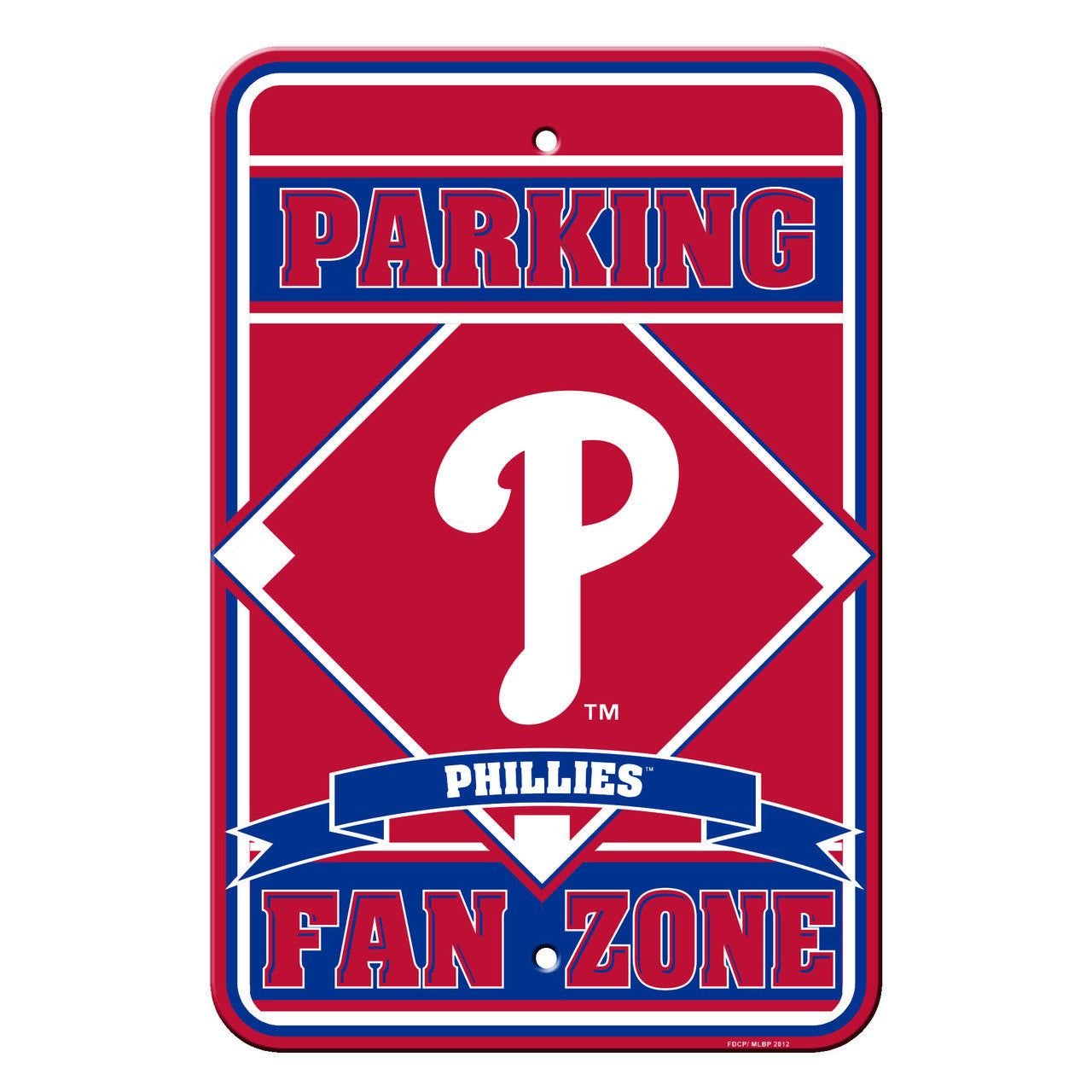 Philadelphia Phillies Sign 12x18 Plastic Fan Zone Parking Style CO - Sports Collectibles, Sports Memorabilia, Sports Fan Shop, Sports Gifts