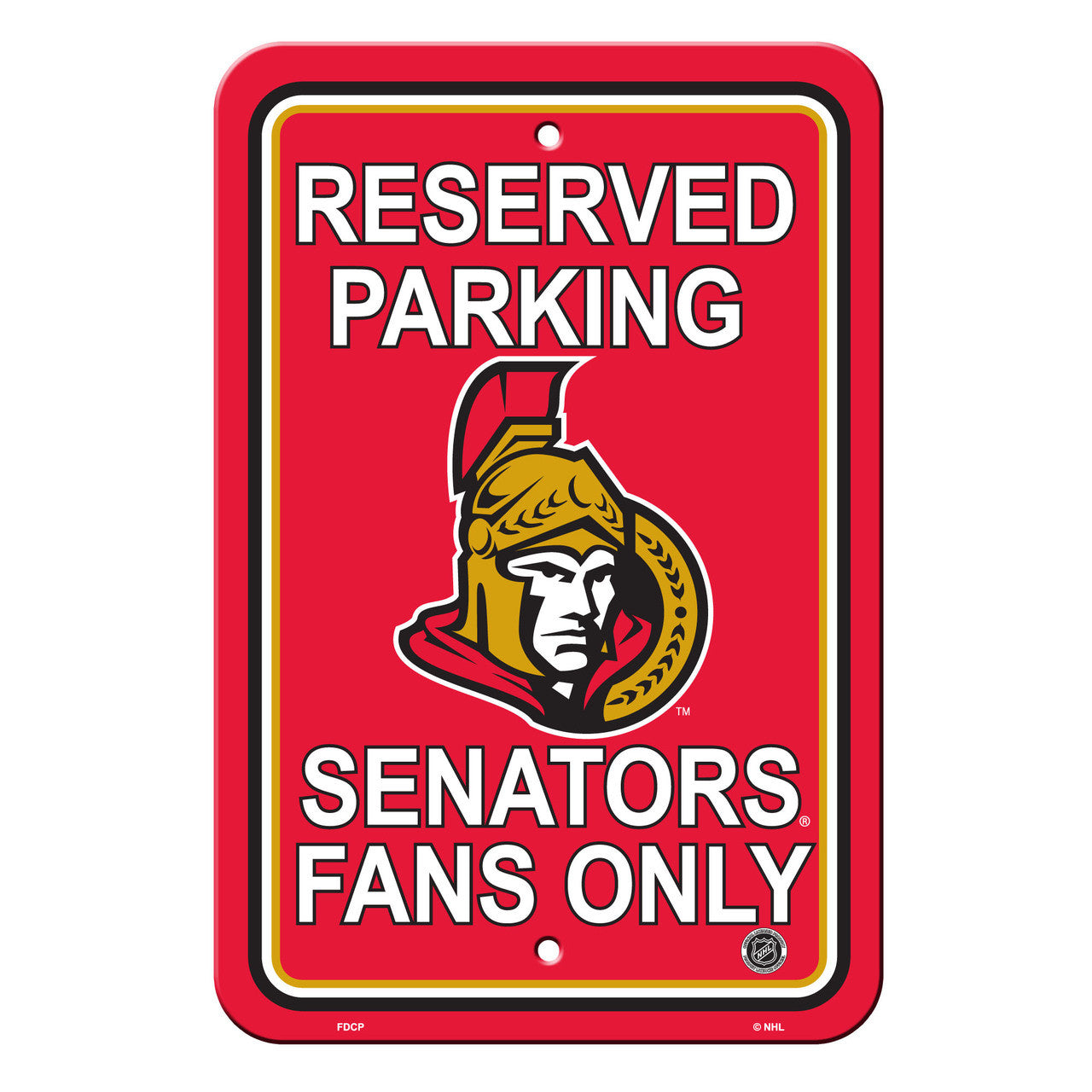 Ottawa Senators Sign 12x18 Plastic Reserved Parking Style CO - Sports Collectibles, Sports Memorabilia, Sports Fan Shop, Sports Gifts