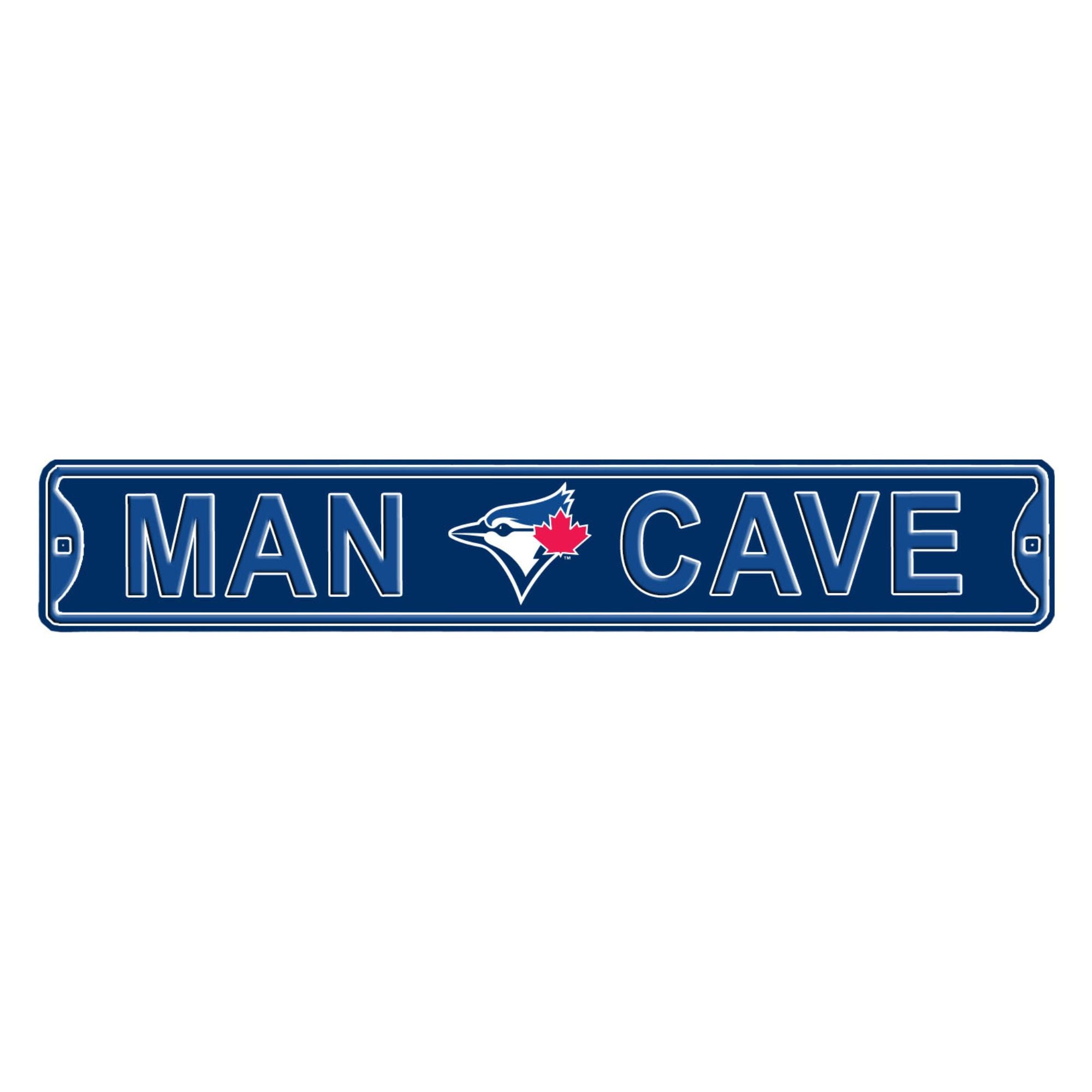 Toronto Blue Jays - MAN CAVE - Embossed Steel Street Sign