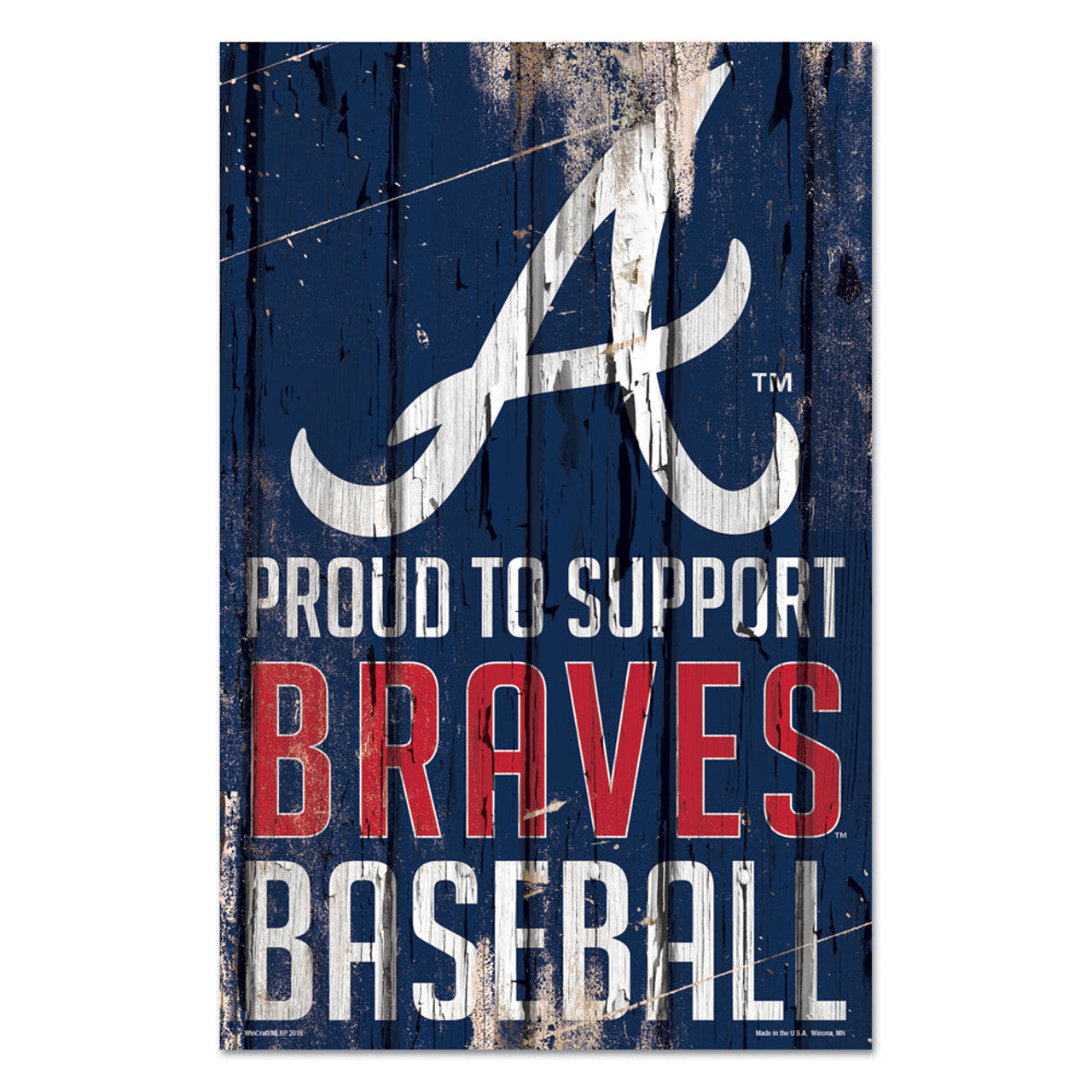 Atlanta Braves Sign 11x17 Wood Proud to Support Design - Sports Collectibles, Sports Memorabilia, Sports Fan Shop, Sports Gifts