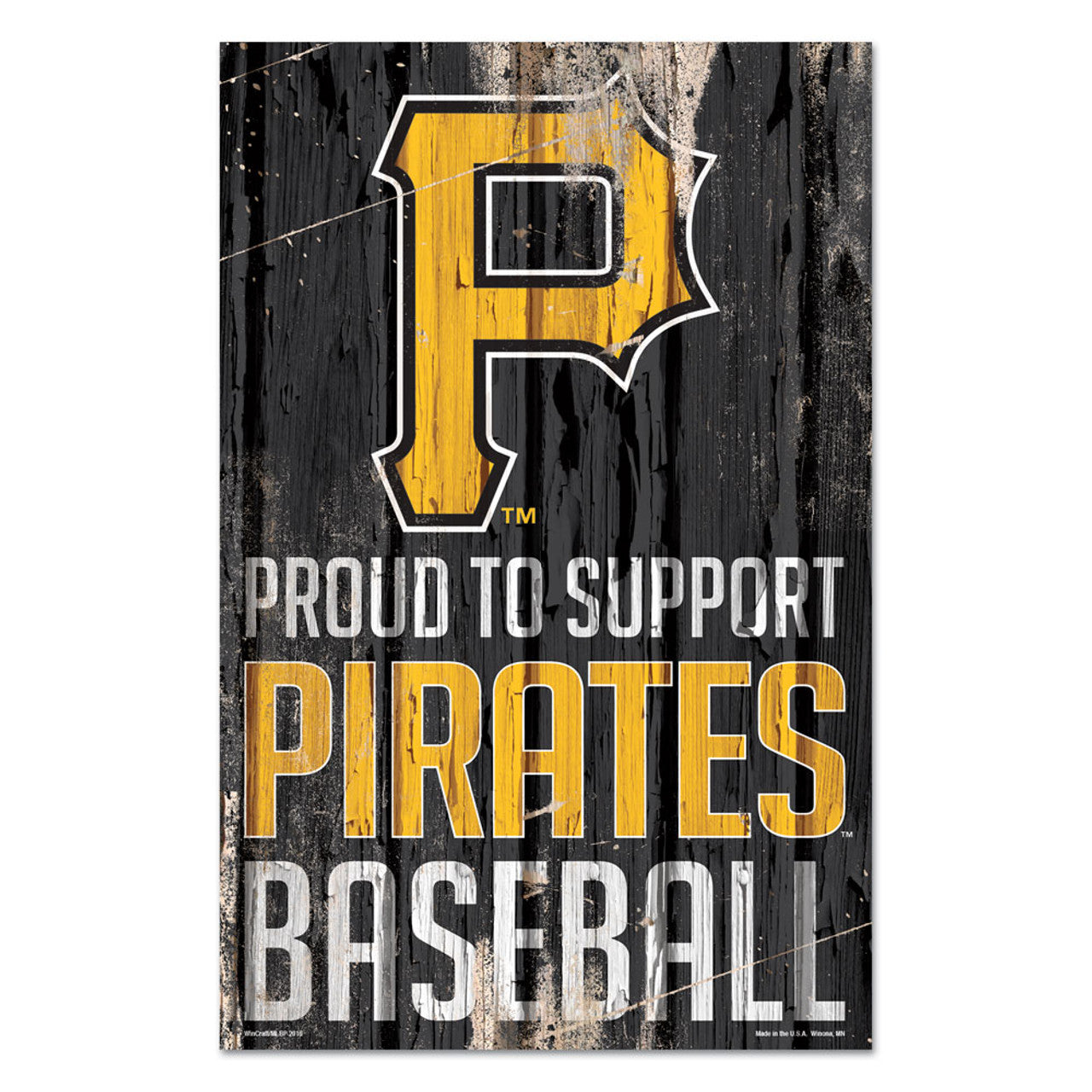 Pittsburgh Pirates Sign 11x17 Wood Proud to Support Design - Sports Collectibles, Sports Memorabilia, Sports Fan Shop, Sports Gifts
