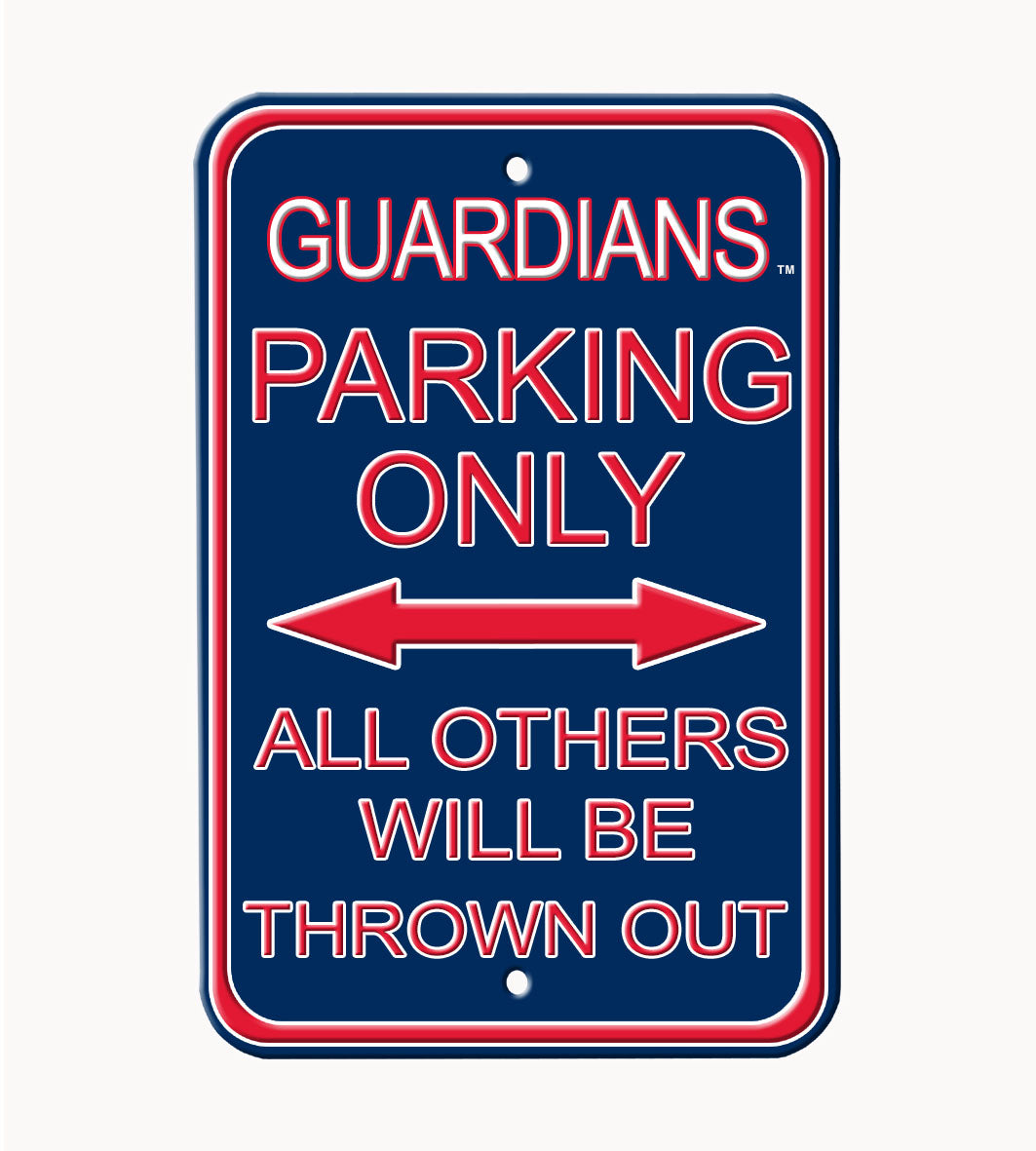 Cleveland Guardians - ALL OTHER FANS THROWN OUT - Embossed Steel Parking Sign