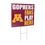 University of Minnesota Coroplast Yard Sign "Fans Play Here"
