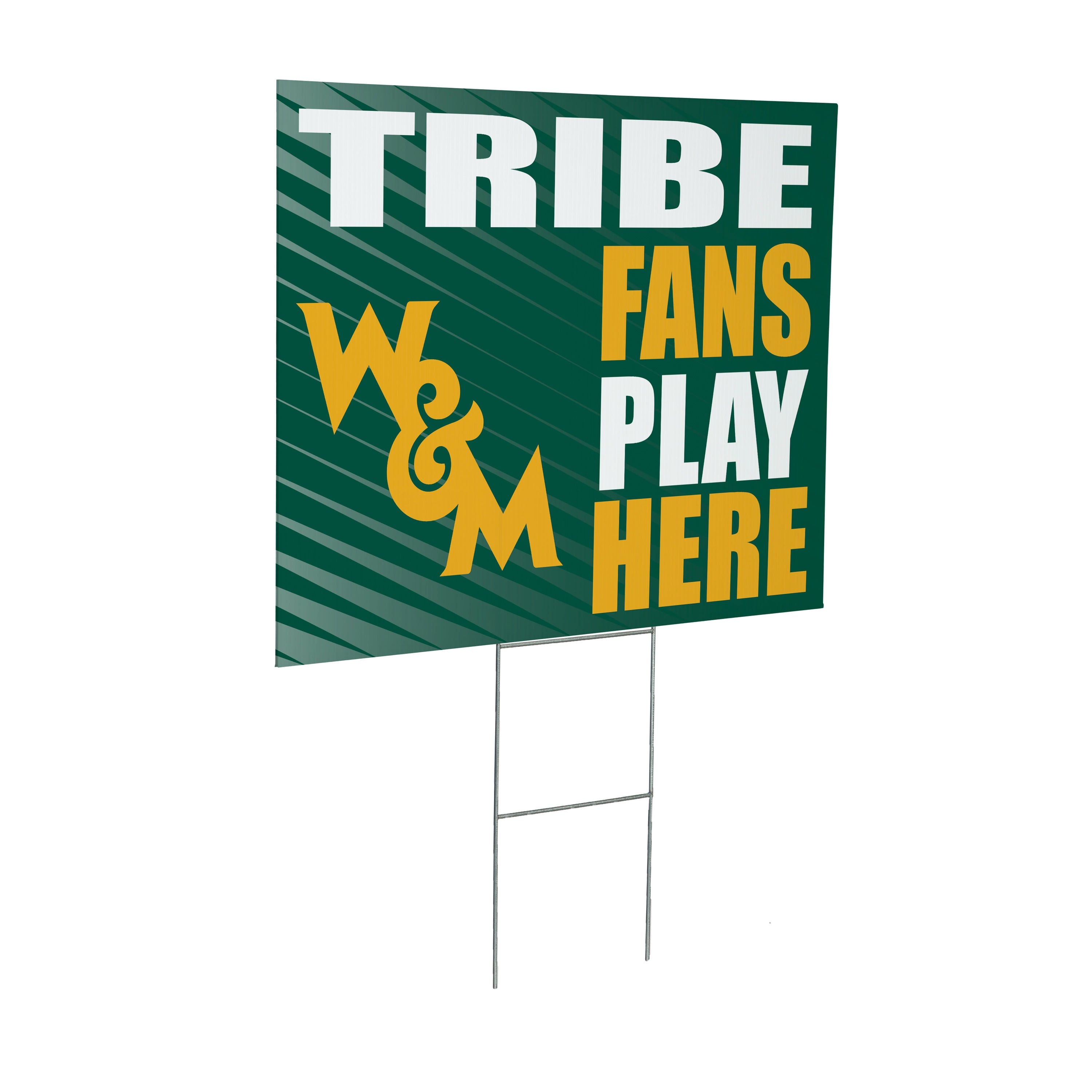 William & Mary Coroplast Yard Sign "Fans Play Here" - Sports Collectibles, Sports Memorabilia, Sports Fan Shop, Sports Gifts