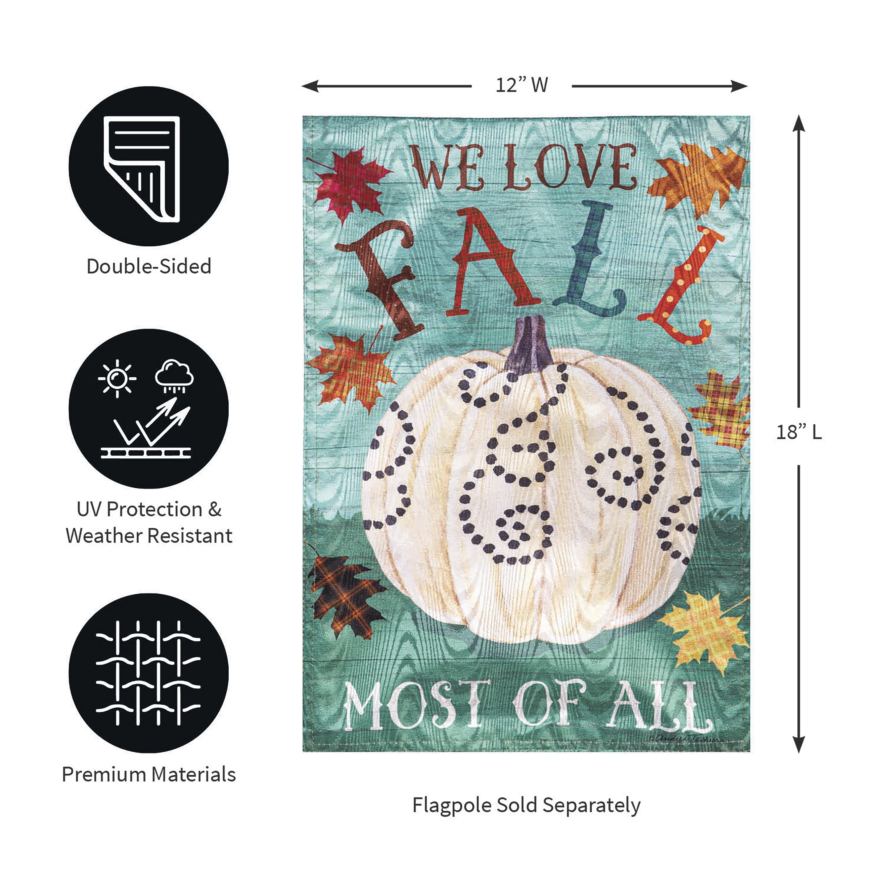 We Love Fall Most of All Moire Garden Flag - Sports Collectibles, Sports Memorabilia, Sports Fan Shop, Sports Gifts