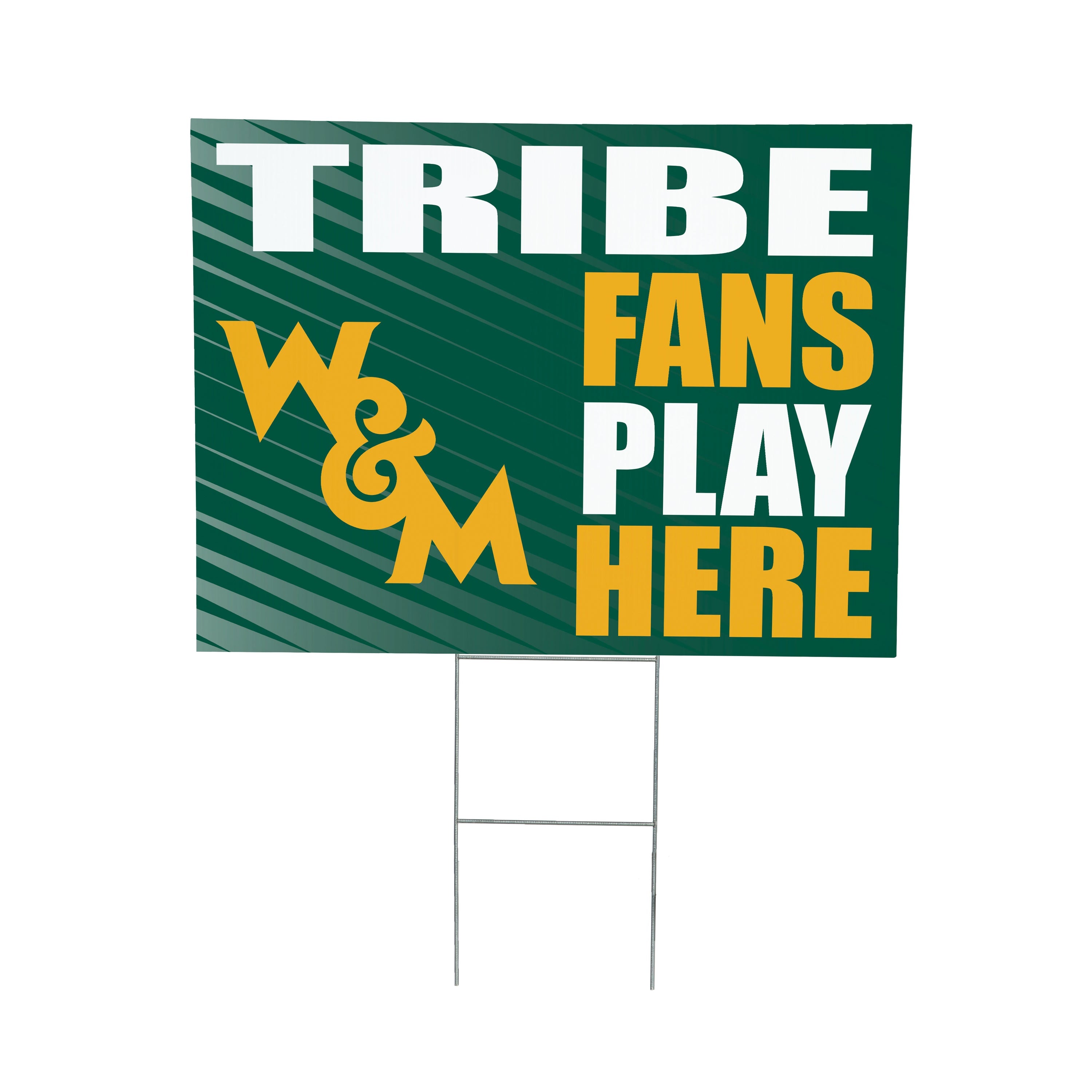 William & Mary Coroplast Yard Sign "Fans Play Here" - Sports Collectibles, Sports Memorabilia, Sports Fan Shop, Sports Gifts