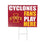 Iowa State University Coroplast Yard Sign "Fans Play Here"