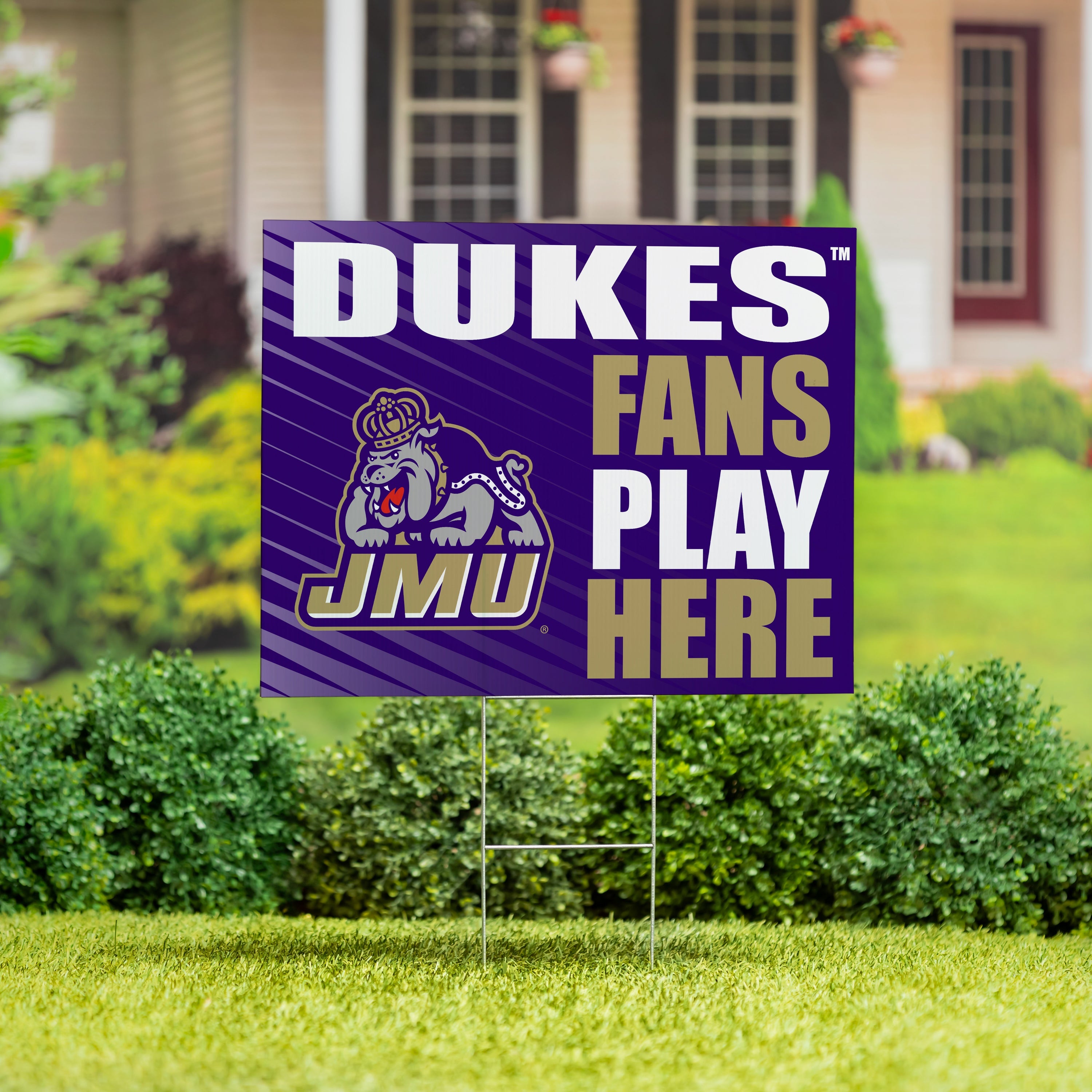 James Madison University Coroplast Yard Sign "Fans Play Here"