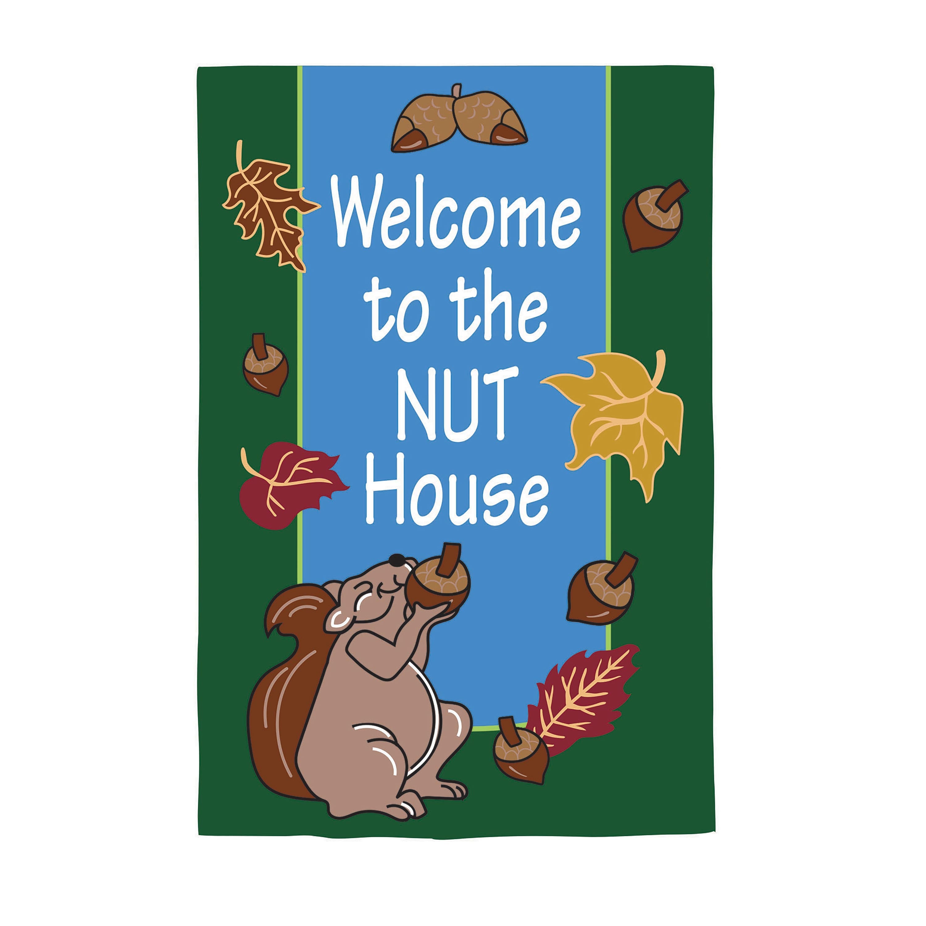 Welcome to the Nut House Applique Garden Flag - Sports Gifts, Sports Memorabilia, Sports Collectibles, Fan Shop