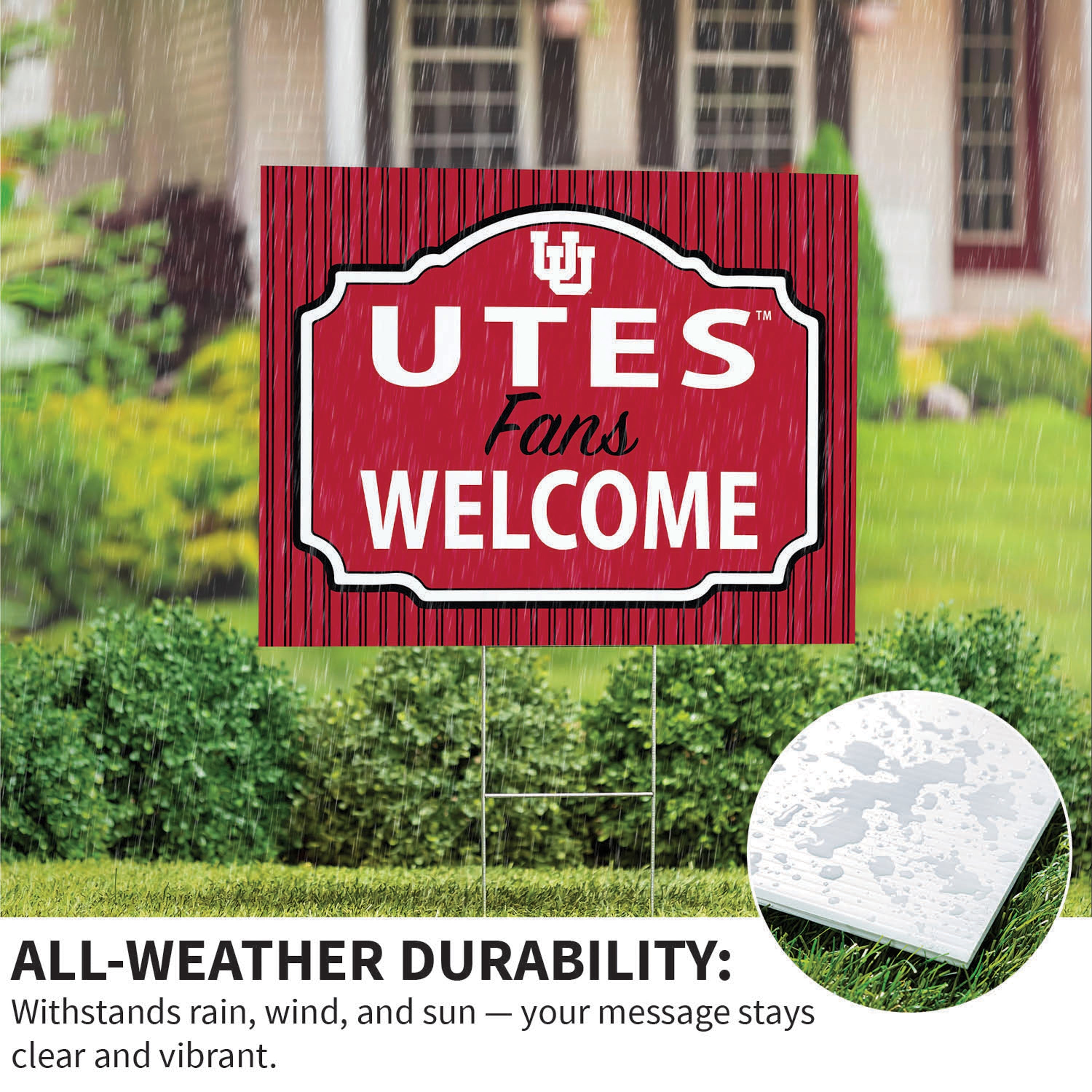 University of Utah Coroplast Yard Sign, "Fans Welcome"