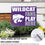 Kansas State University Coroplast Yard Sign "Fans Play Here" - Sports Collectibles, Sports Memorabilia, Sports Fan Shop, Sports Gifts