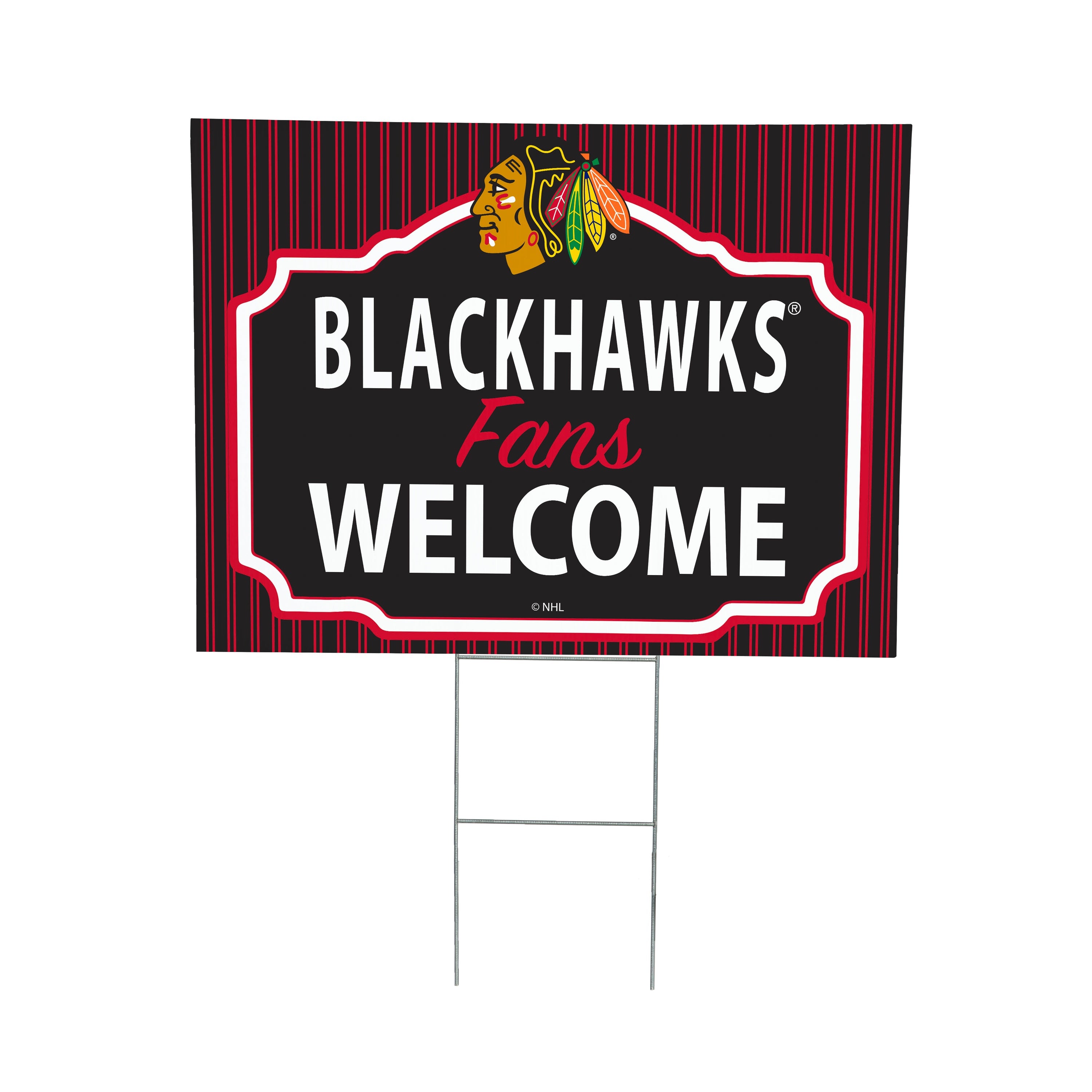 Chicago Blackhawks Coroplast Yard Sign, "Fans Welcome"