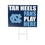 University of North Carolina Coroplast Yard Sign "Fans Play Here" - Sports Collectibles, Sports Memorabilia, Sports Fan Shop, Sports Gifts