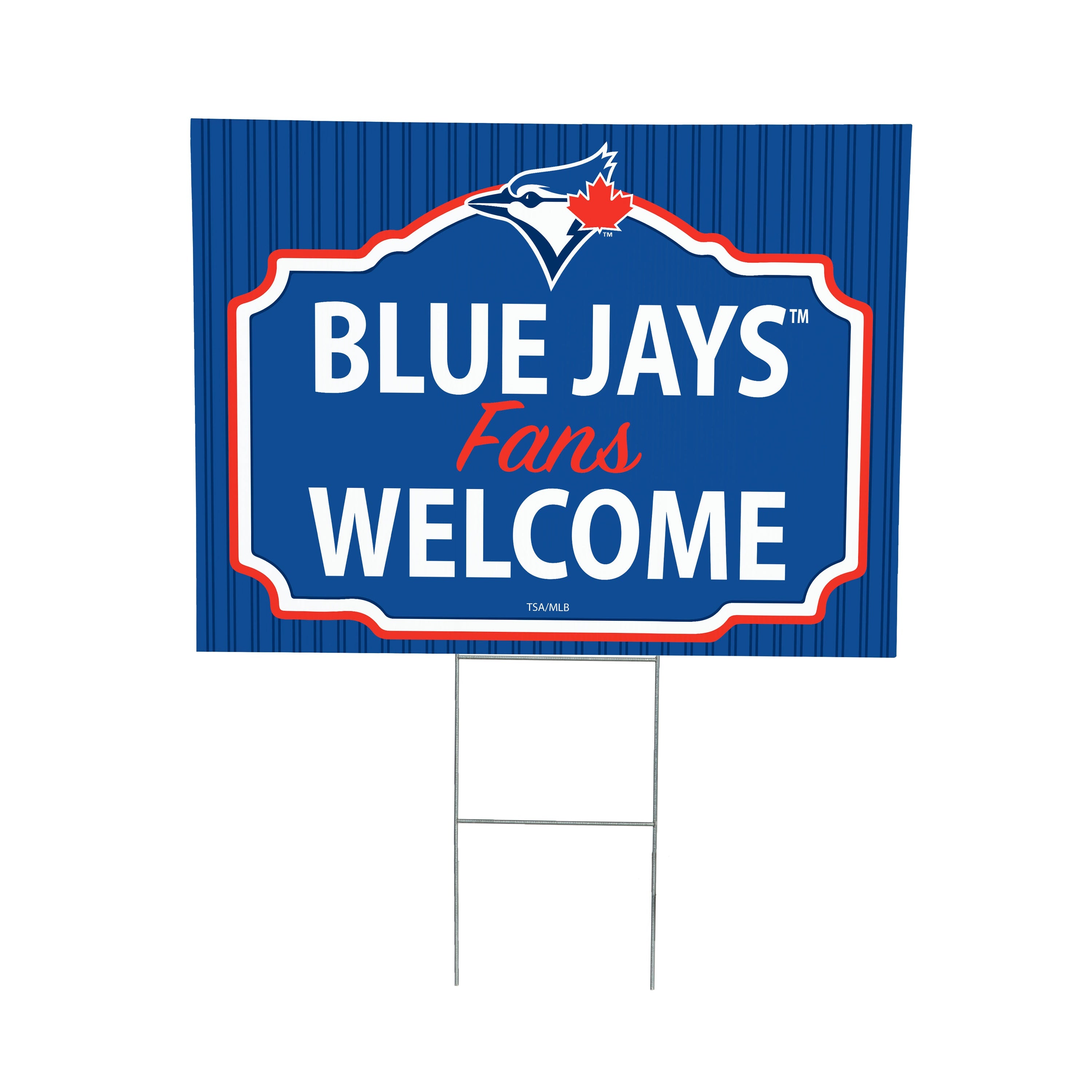 Toronto Blue Jays Coroplast Yard Sign, "Fans Welcome"
