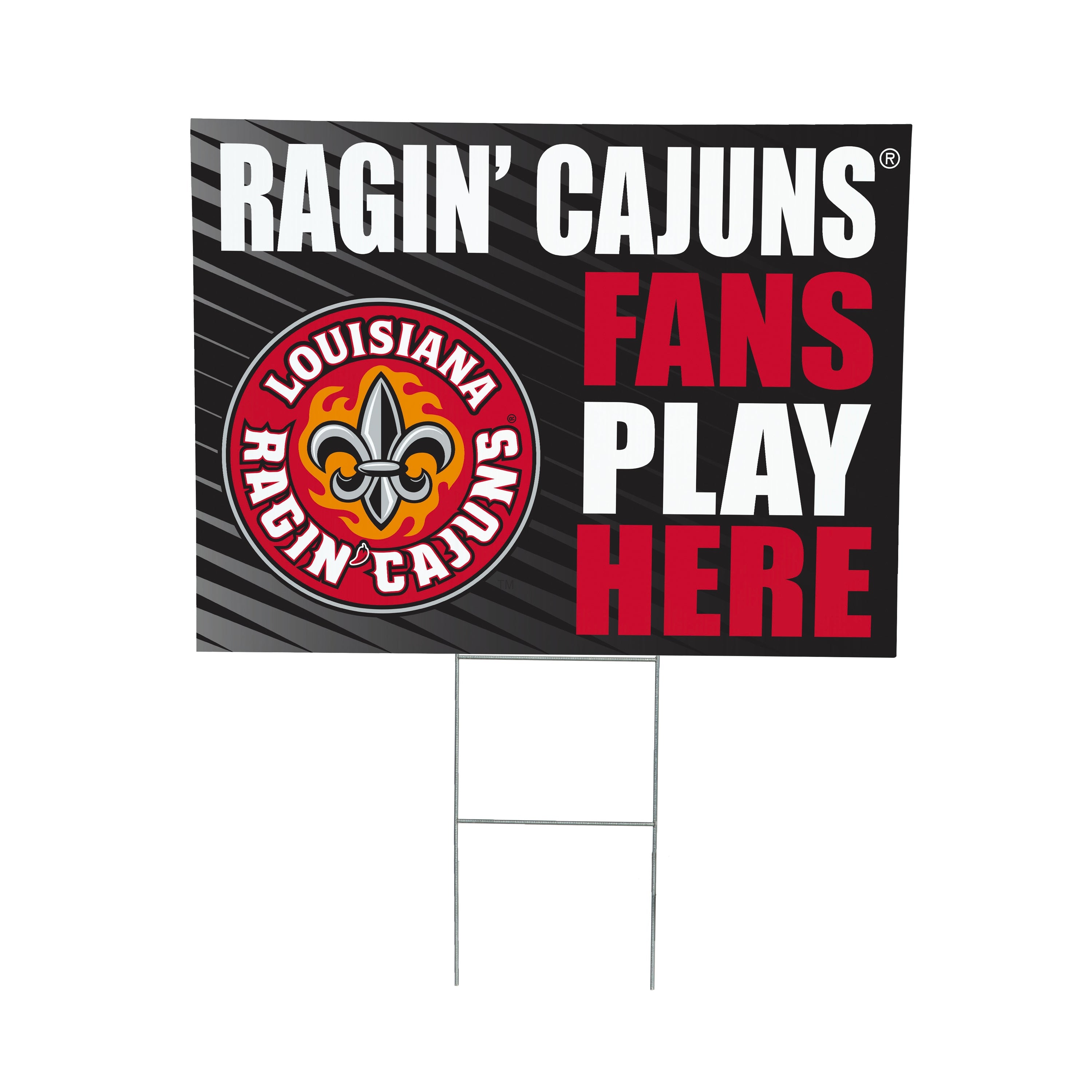 Louisiana at Lafayette University Coroplast Yard Sign "Fans Play Here" - Sports Collectibles, Sports Memorabilia, Sports Fan Shop, Sports Gifts