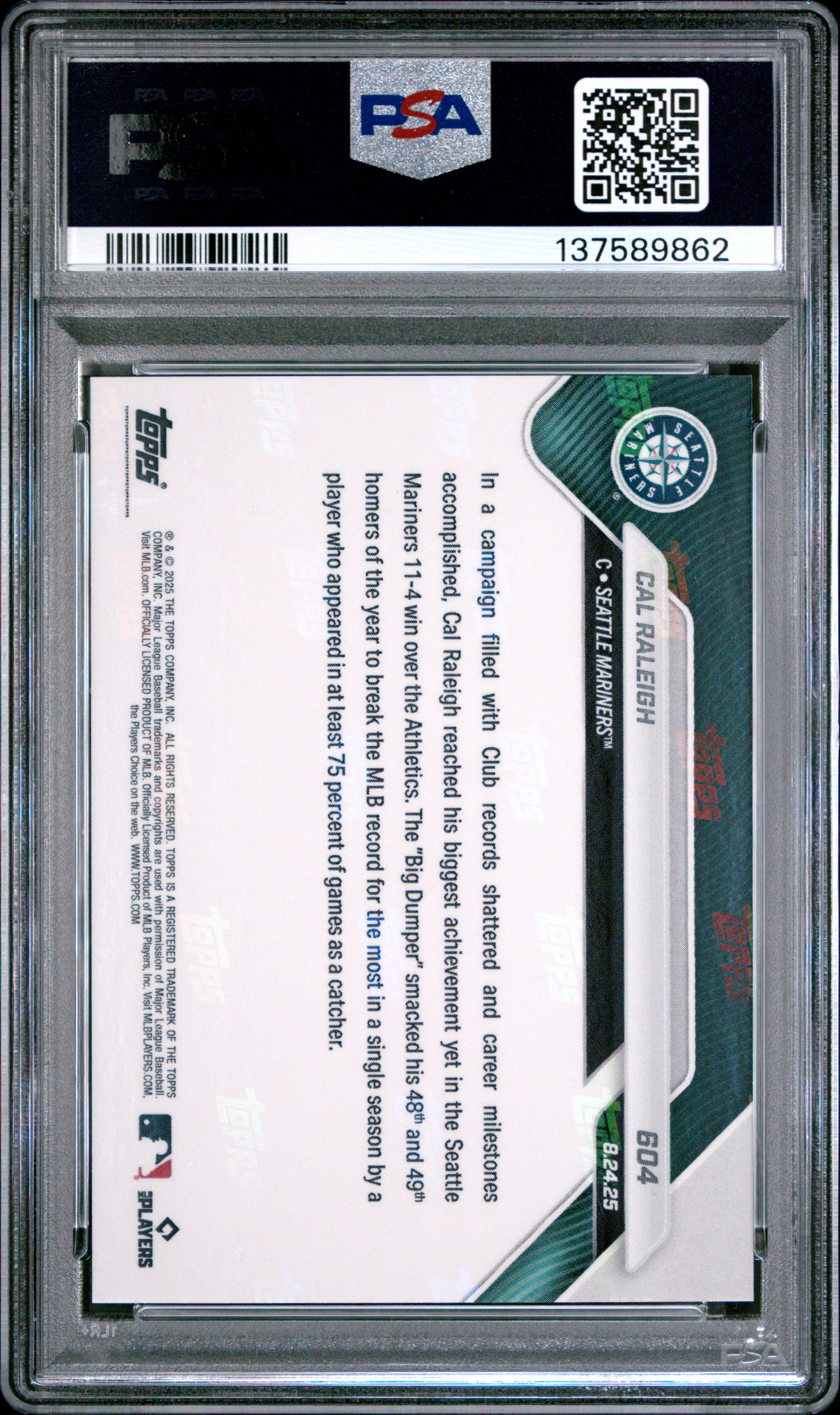 Graded 2025 Topps Now Cal Raleigh #604 Baseball Card PSA 9 Mint