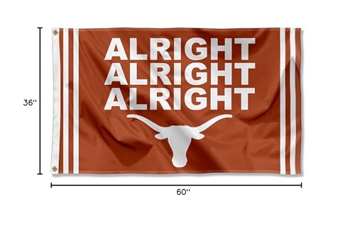 University of Texas Longhorns Alright Alright Alright Banner Flag - Sports Collectibles, Sports Memorabilia, Sports Fan Shop, Sports Gifts