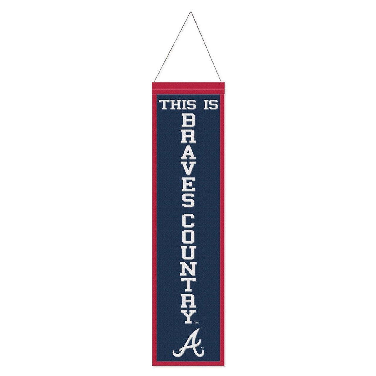 Atlanta Braves Banner Wool 8x32 Heritage Slogan Design - Special Order - Sports Collectibles, Sports Memorabilia, Sports Fan Shop, Sports Gifts