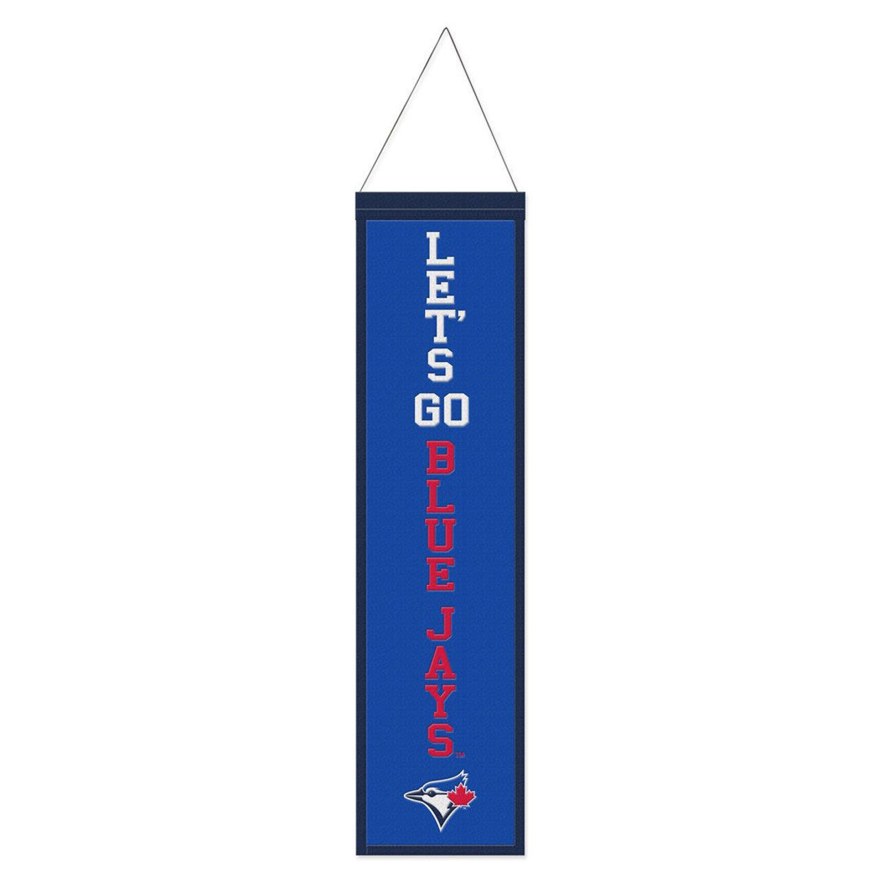 Toronto Blue Jays Banner Wool 8x32 Heritage Slogan Design - Special Order - Sports Collectibles, Sports Memorabilia, Sports Fan Shop, Sports Gifts