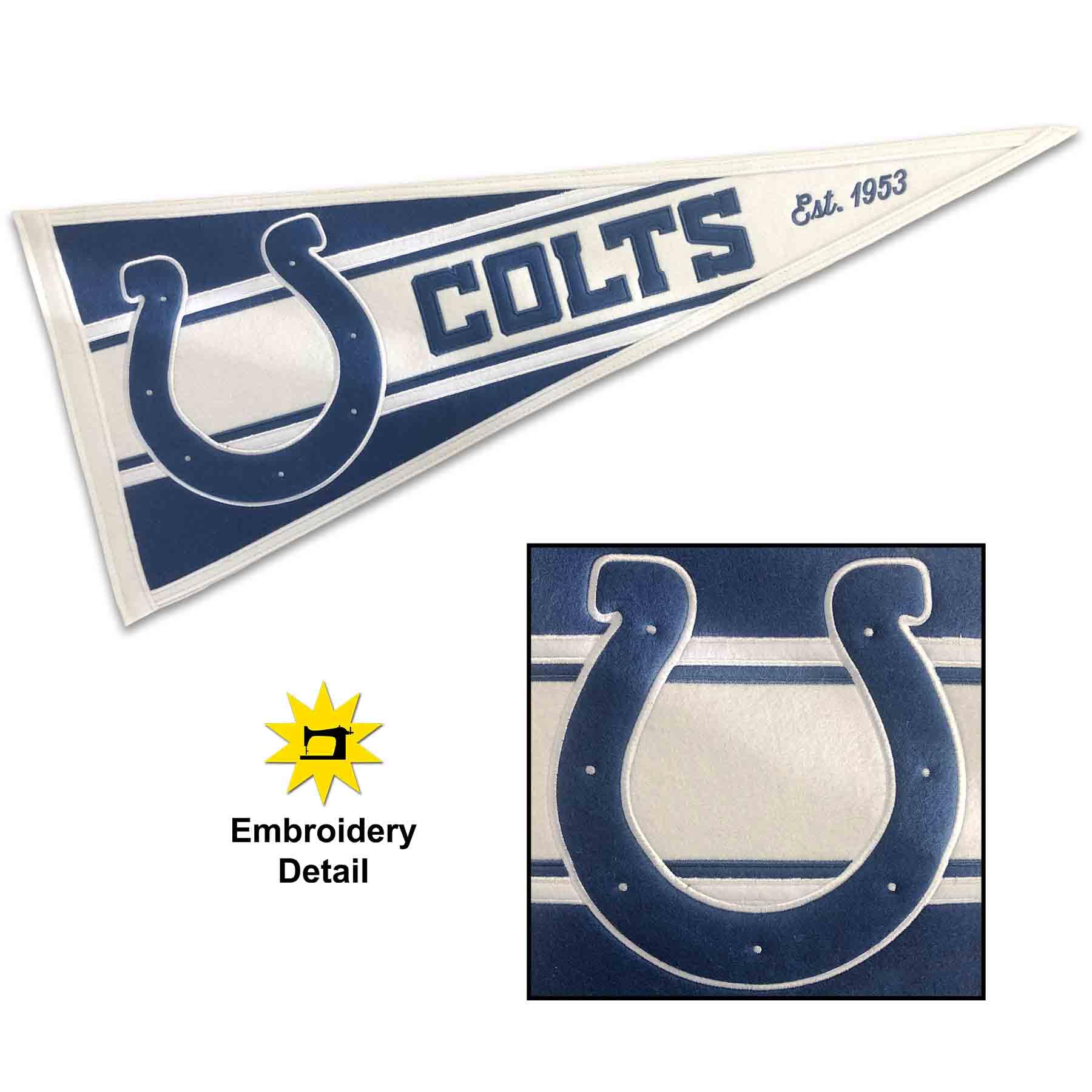 WinCraft Indianapolis Colts Embroidered and Sewn Pennant - Sports Collectibles, Sports Memorabilia, Sports Fan Shop, Sports Gifts