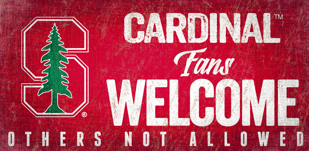 Stanford Cardinal Wood Sign Fans Welcome 12x6 - Special Order - Sports Collectibles, Sports Memorabilia, Sports Fan Shop, Sports Gifts