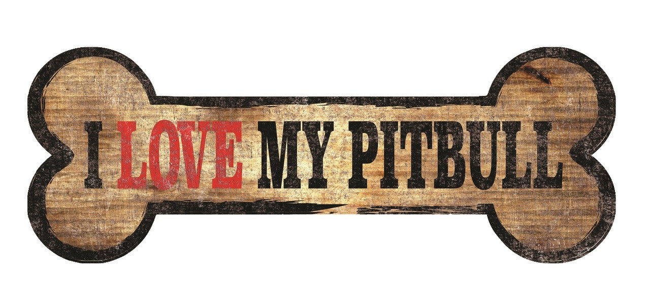 Pet Sign Wood Dog Bone Shape I Love My Pit Bull 10"x4" - Sports Collectibles, Sports Memorabilia, Sports Fan Shop, Sports Gifts