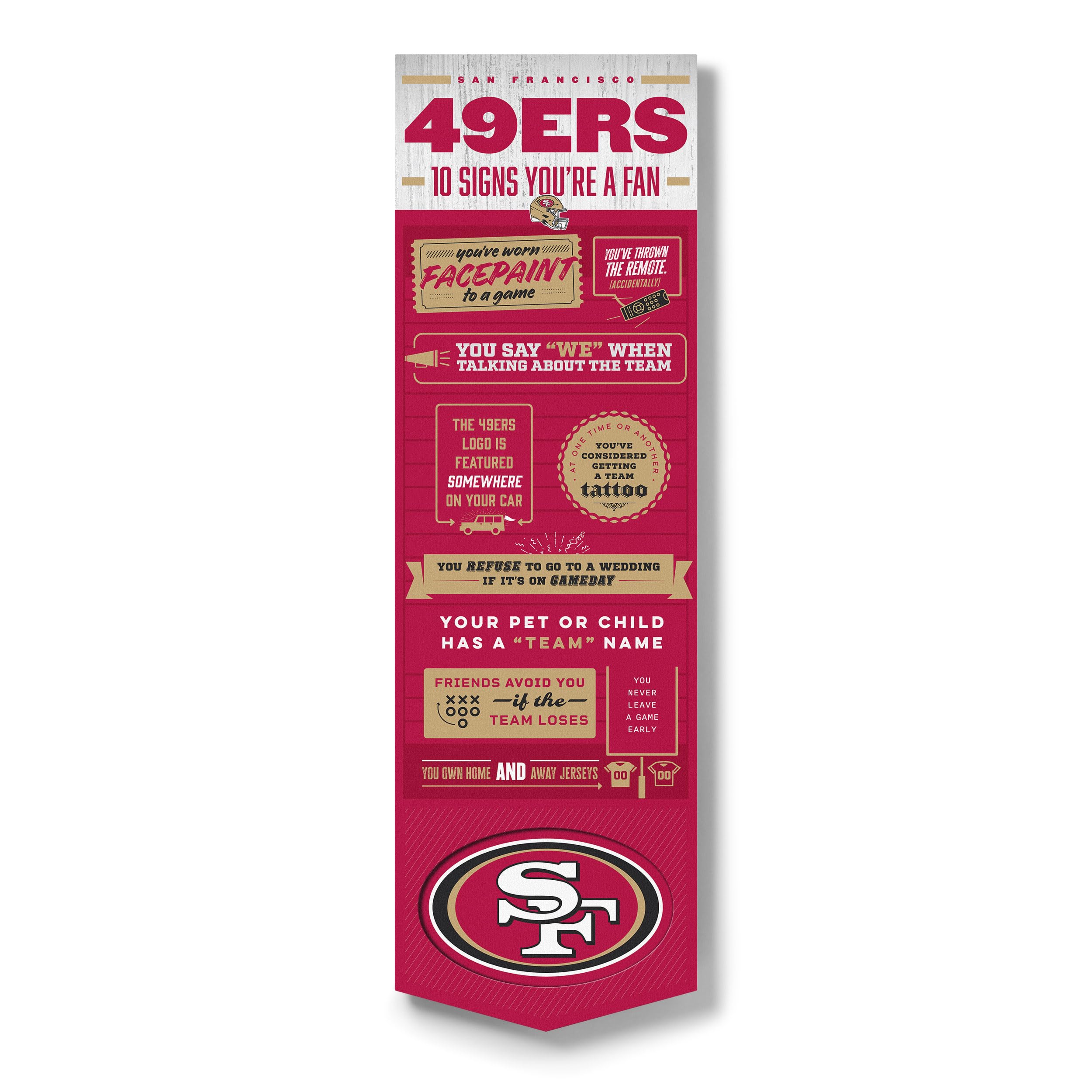 YouTheFan Officially-licensed NFL San Francisco 49ers 6x19 Top 10 Signs Banner - humorous descriptions - fun sports fan phrases, original design, indoor team wall decor fan gift - Sports Collectibles, Sports Memorabilia, Sports Fan Shop, Sports Gifts