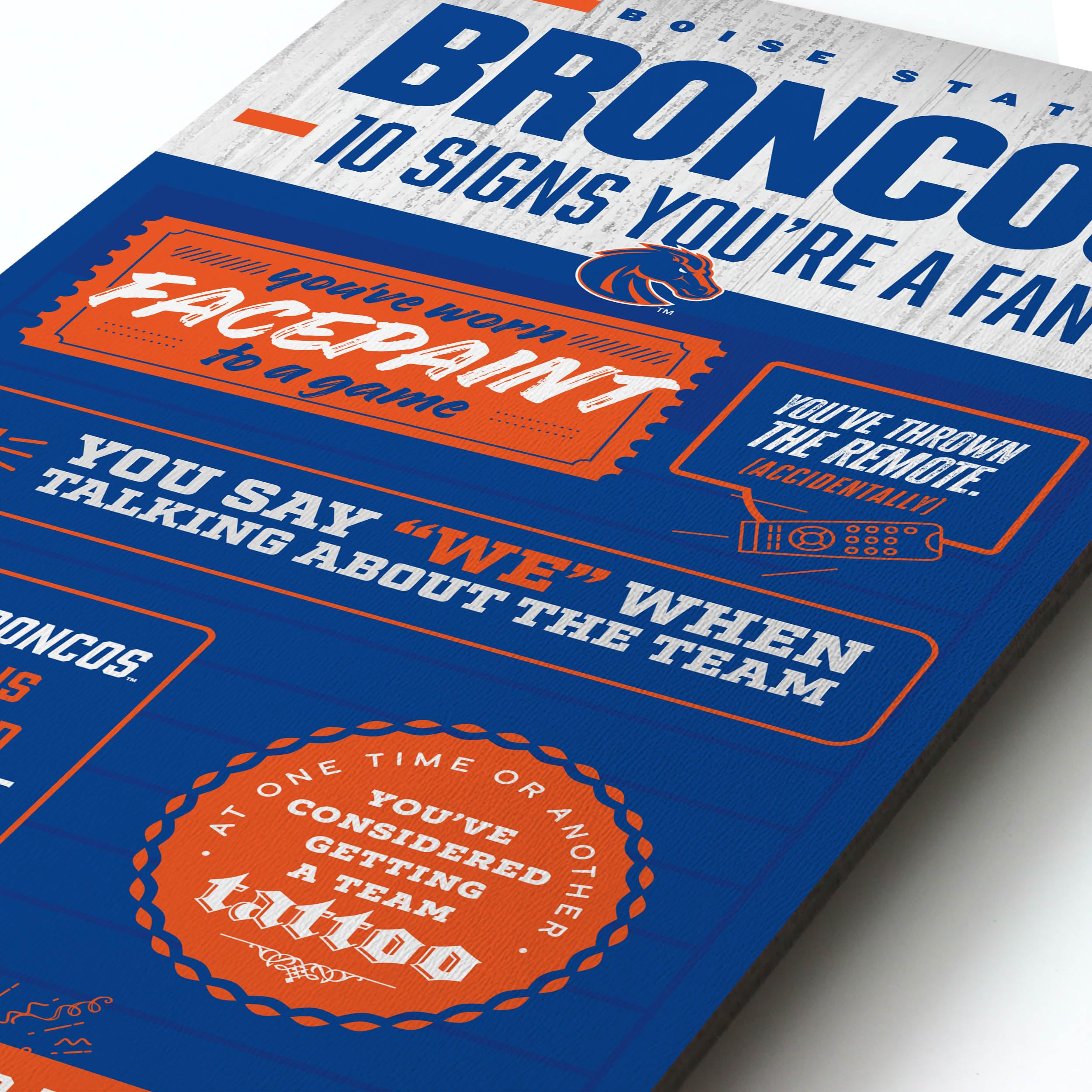 YouTheFan Officially-licensed NCAA Boise State Broncos 6x19 Top 10 Signs Banner - humorous descriptions - fun sports fan phrases, original design, indoor team wall decor fan gift - Sports Collectibles, Sports Memorabilia, Sports Fan Shop, Sports Gifts