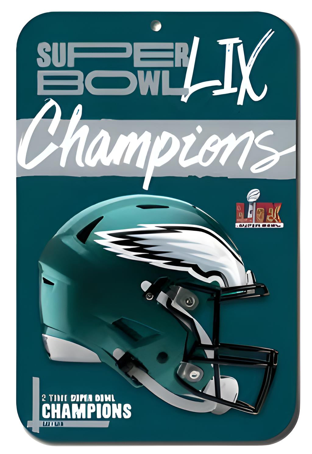 Philadelphia Eagles Super Bowl LIX Champions 11" x 17" Parking Sign - Sports Collectibles, Sports Memorabilia, Sports Fan Shop, Sports Gifts