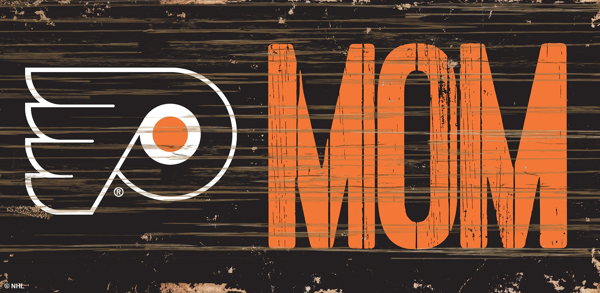 Philadelphia Flyers Mom Wood Sign - Sports Collectibles, Sports Memorabilia, Sports Fan Shop, Sports Gifts