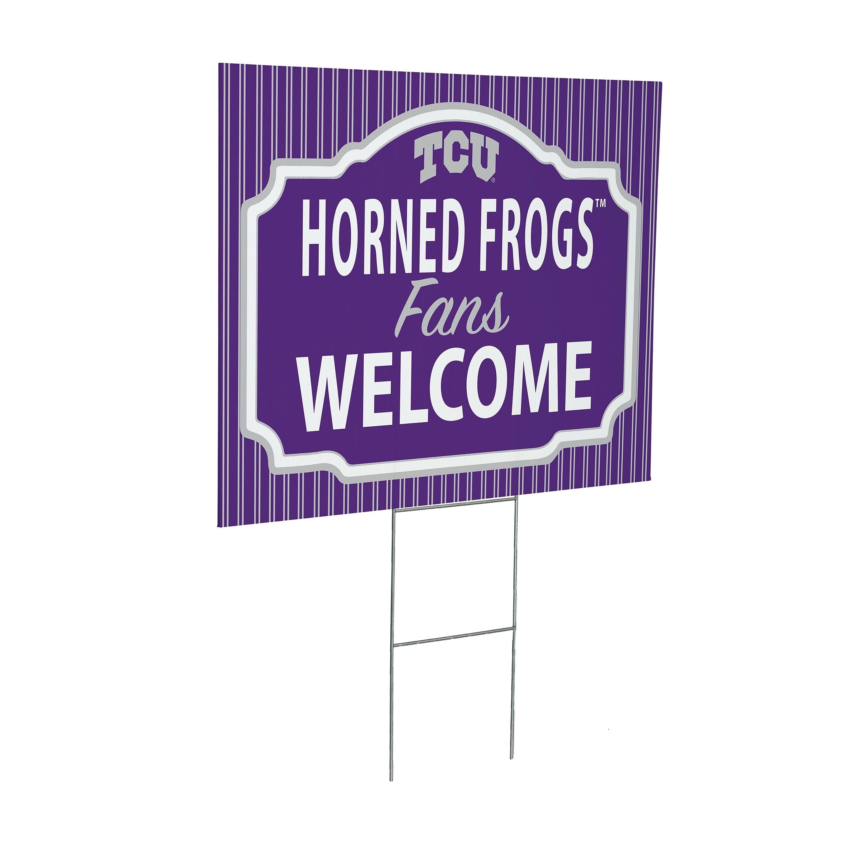 Texas Christian University Coroplast Yard Sign, "Fans Welcome"