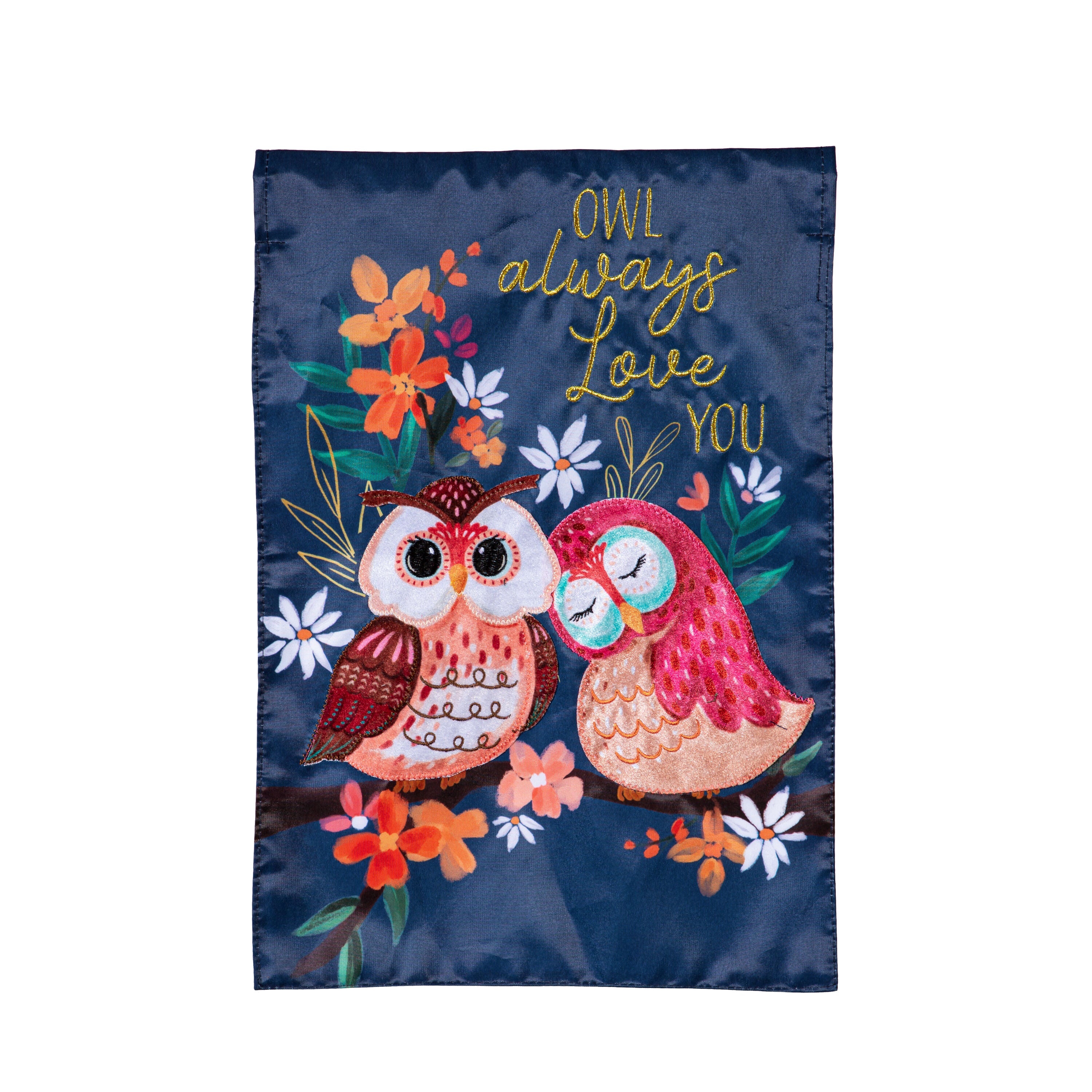 Owl Always Love You Applique Garden Flag - Sports Gifts, Sports Memorabilia, Sports Collectibles, Fan Shop