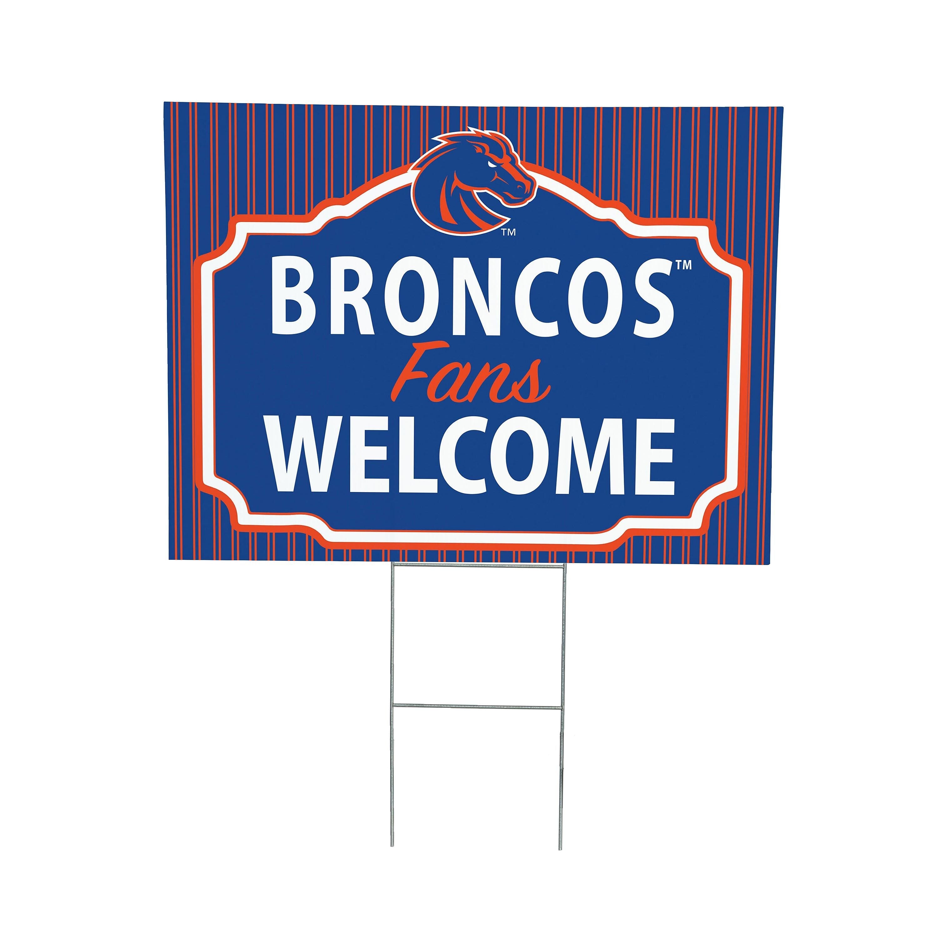 Boise State University Coroplast Yard Sign, "Fans Welcome"