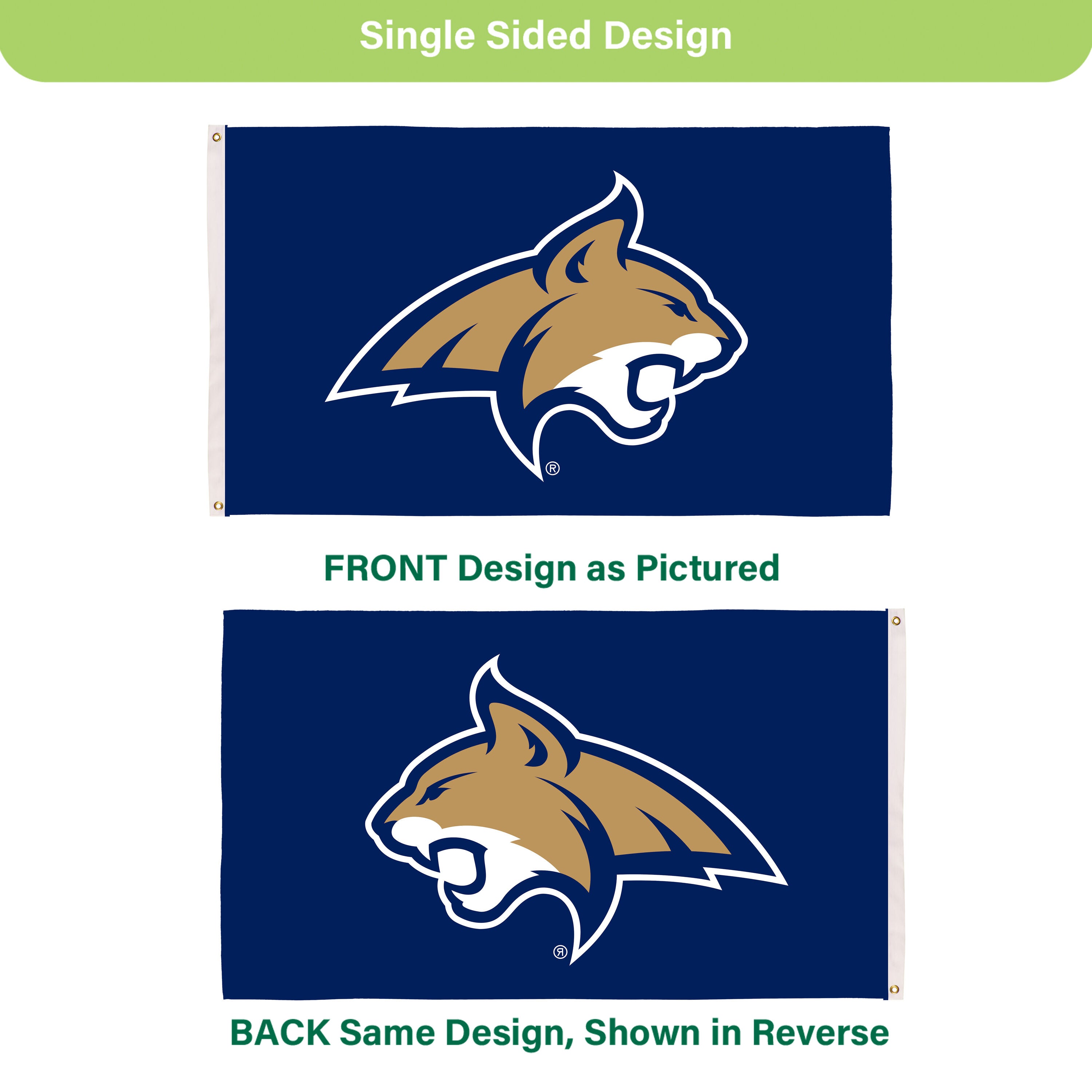 Montana State University Single Sided Flag w/ 2 Grommets, 3'x5'