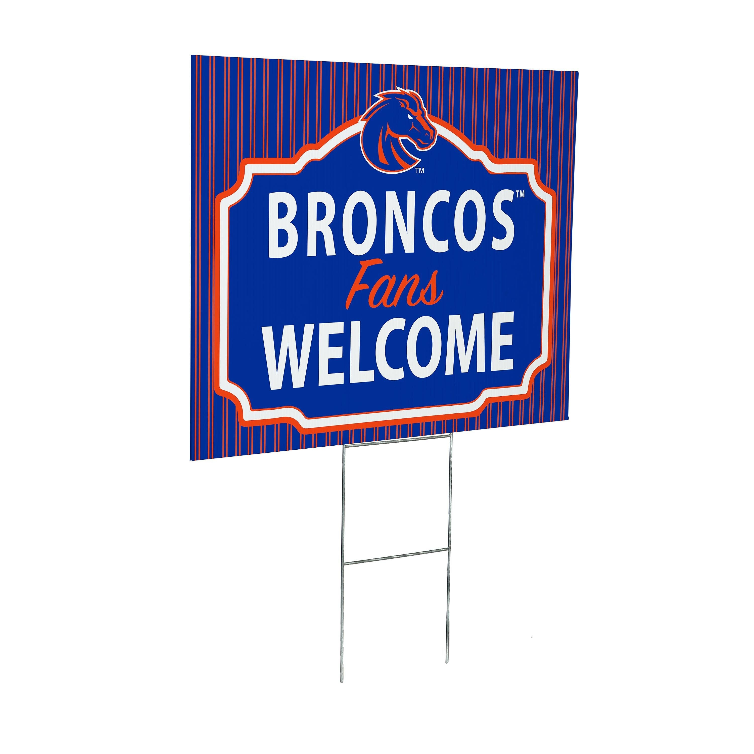 Boise State University Coroplast Yard Sign, "Fans Welcome"