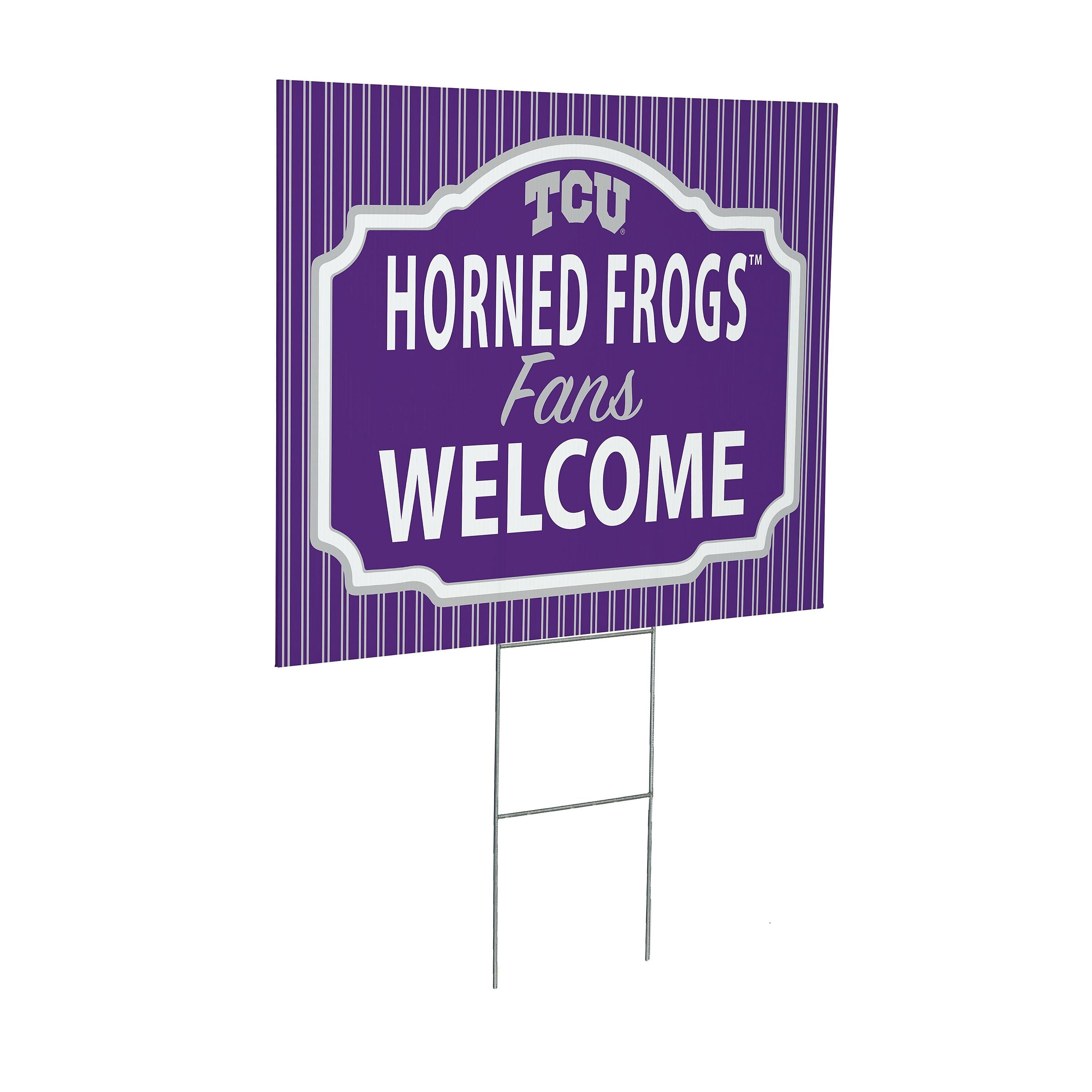 Texas Christian University Coroplast Yard Sign, "Fans Welcome"