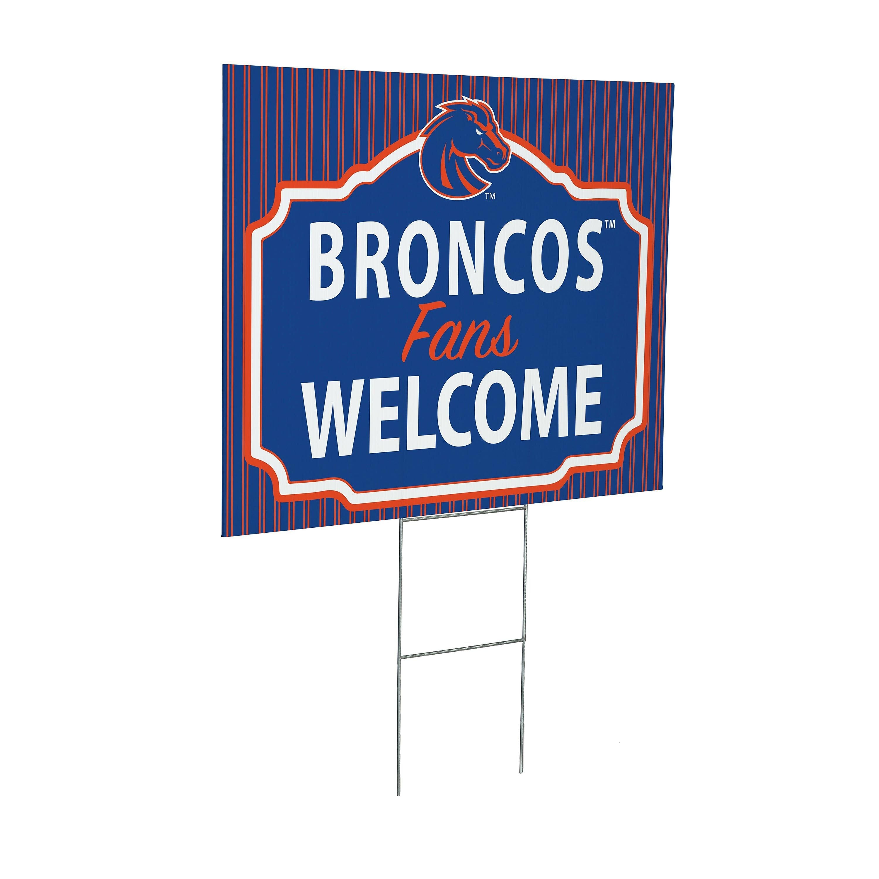 Boise State University Coroplast Yard Sign, "Fans Welcome"