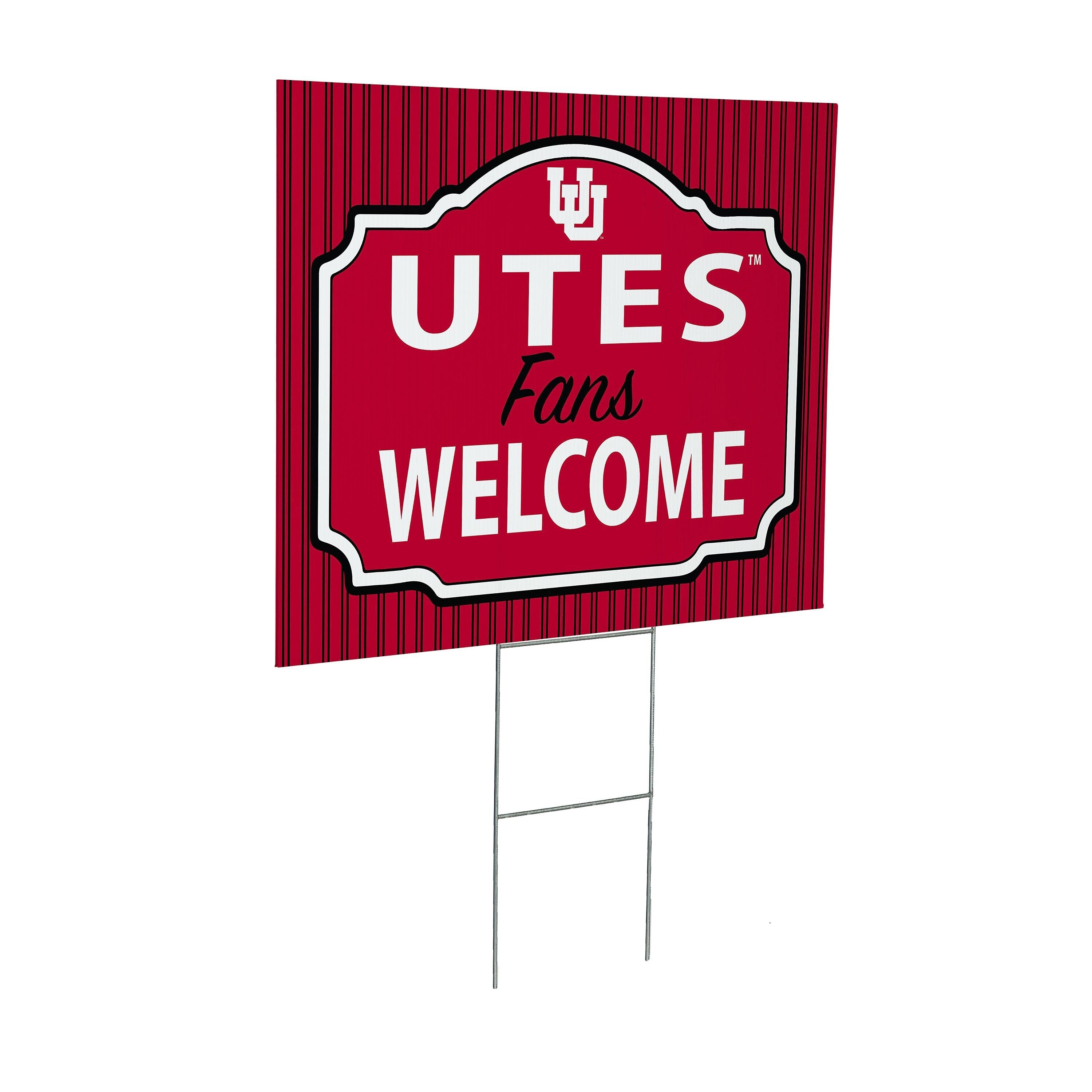 University of Utah Coroplast Yard Sign, "Fans Welcome"