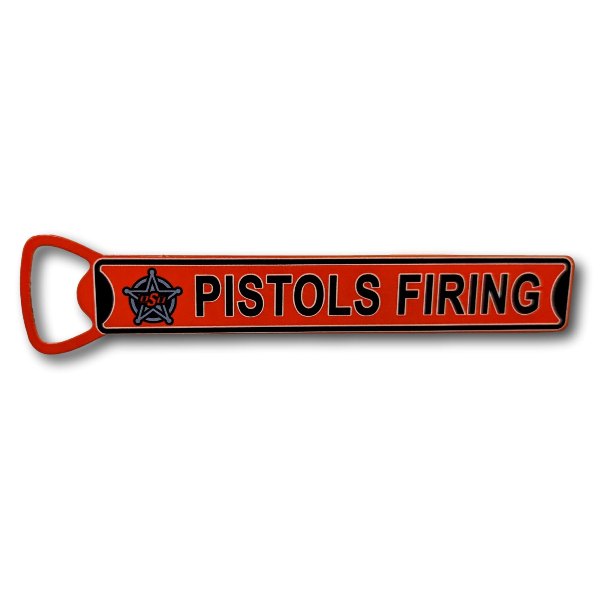 OK State - PISTOLS FIRING - Steel Bottle Opener