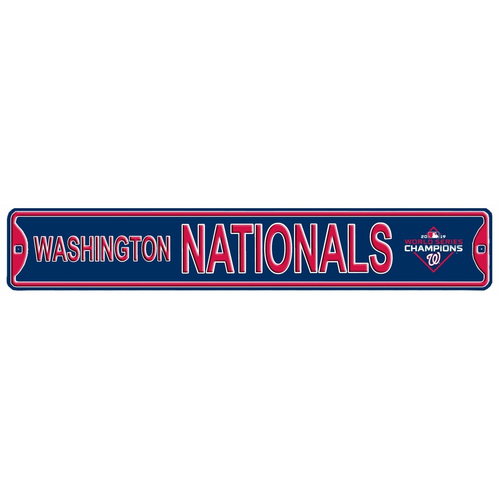 Washington Nationals - WORLD SERIES CHAMPS - Embossed Steel Street Sign