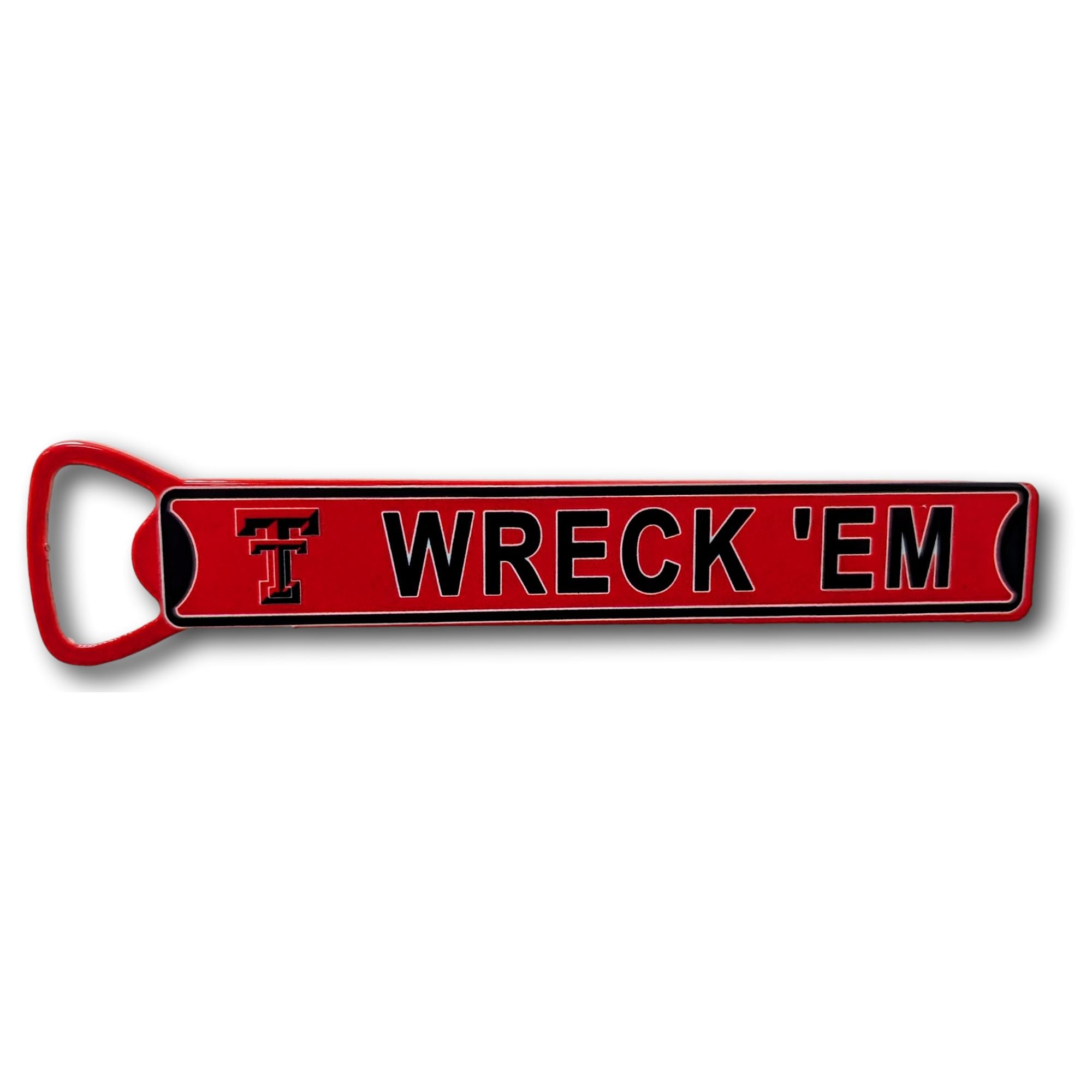 Texas Tech - WRECK 'EM - Steel Bottle Opener