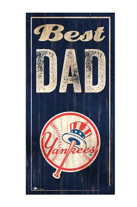 New York Yankees Dad Wood Sign - Sports Collectibles, Sports Memorabilia, Sports Fan Shop, Sports Gifts